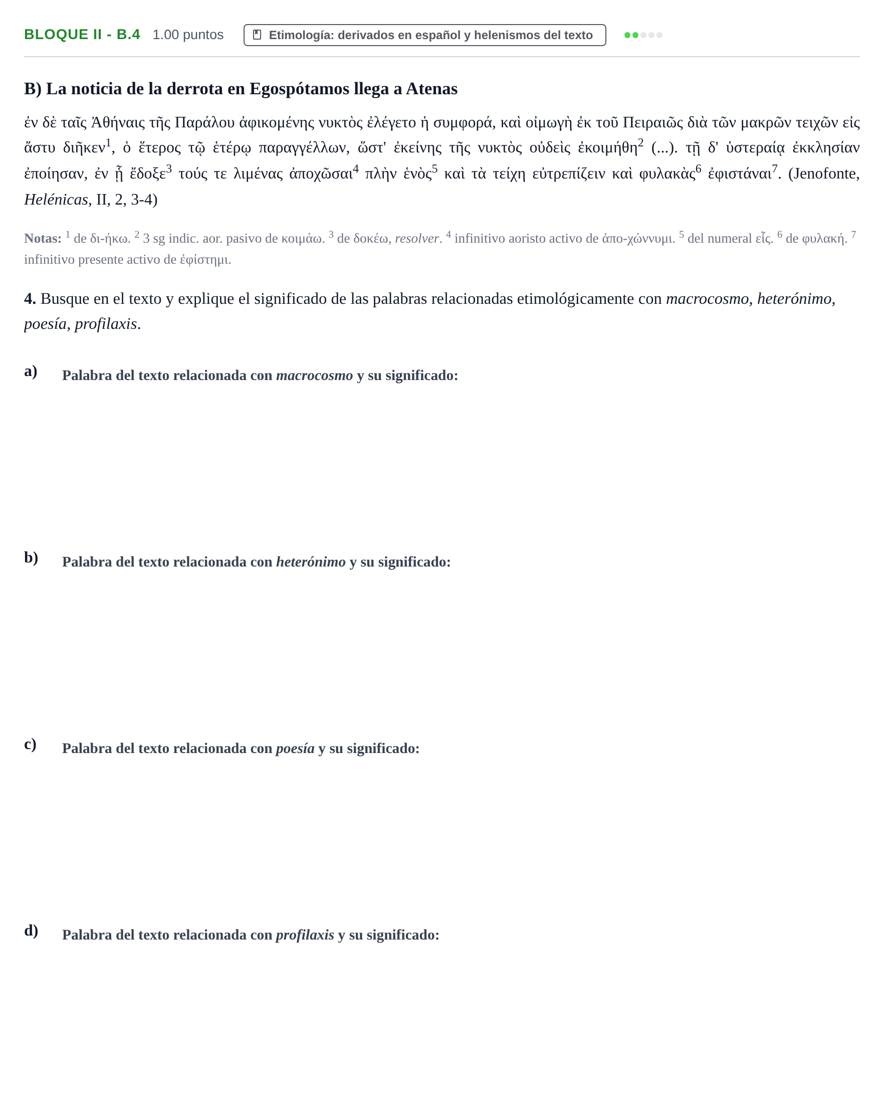 Enunciado: Bloque II - B.4 · Griego II PAU La Rioja Extraordinaria 2024