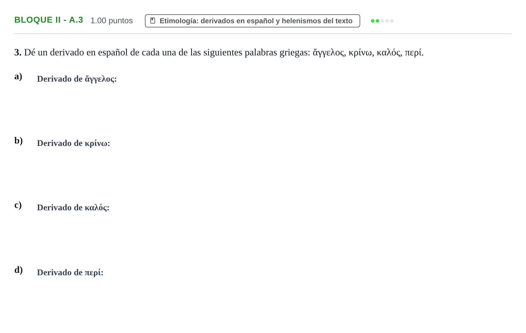 Enunciado: Bloque II - A.3 · Griego II PAU La Rioja Ordinaria 2024