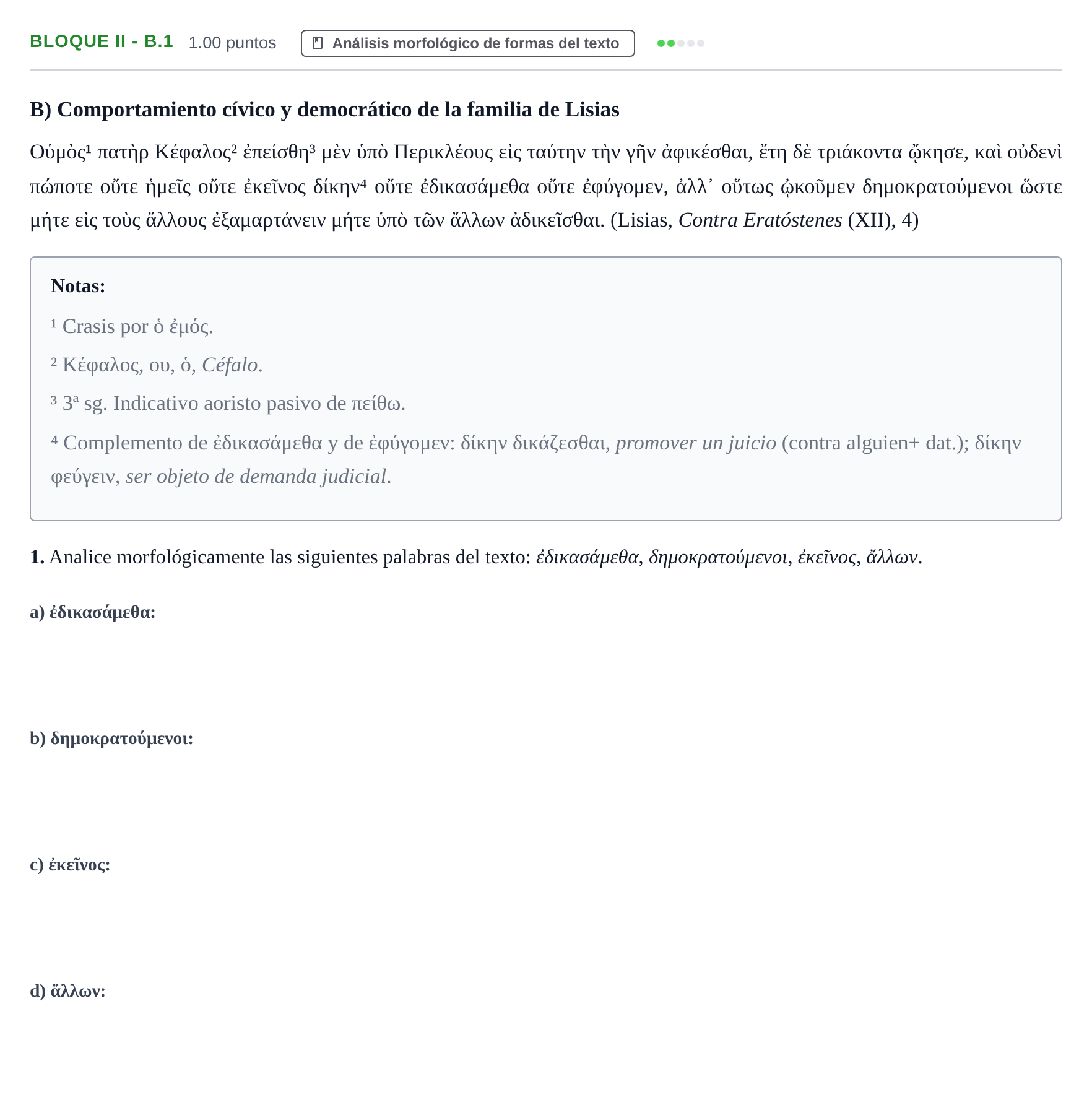 Enunciado: Bloque II - B.1 · Griego II PAU La Rioja Ordinaria 2024