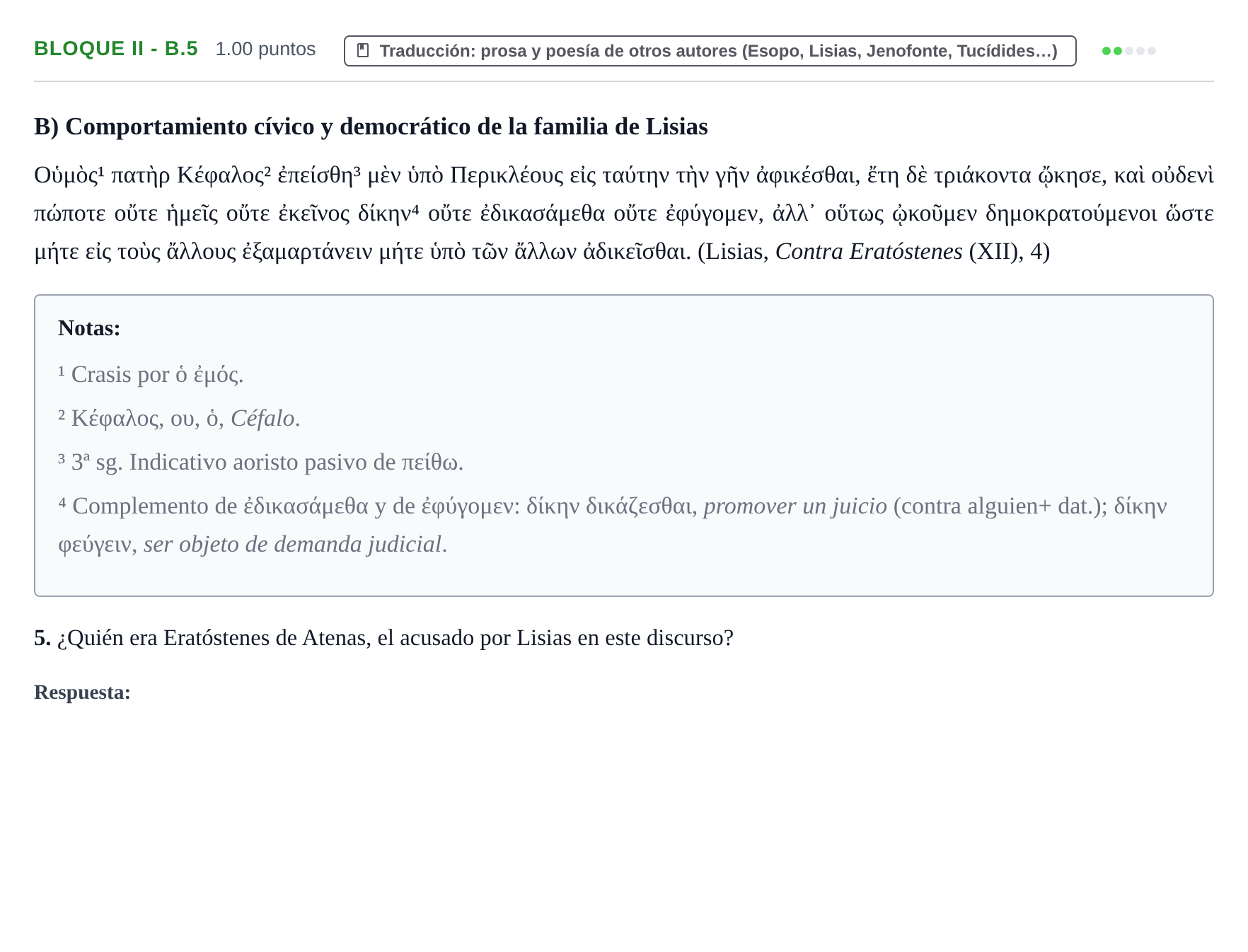 Enunciado: Bloque II - B.5 · Griego II PAU La Rioja Ordinaria 2024