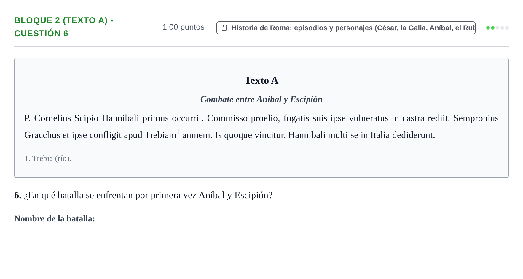 Enunciado: Bloque 2 (Texto A) - Cuestión 6 · Latín II PAU La Rioja Ordinaria 2024