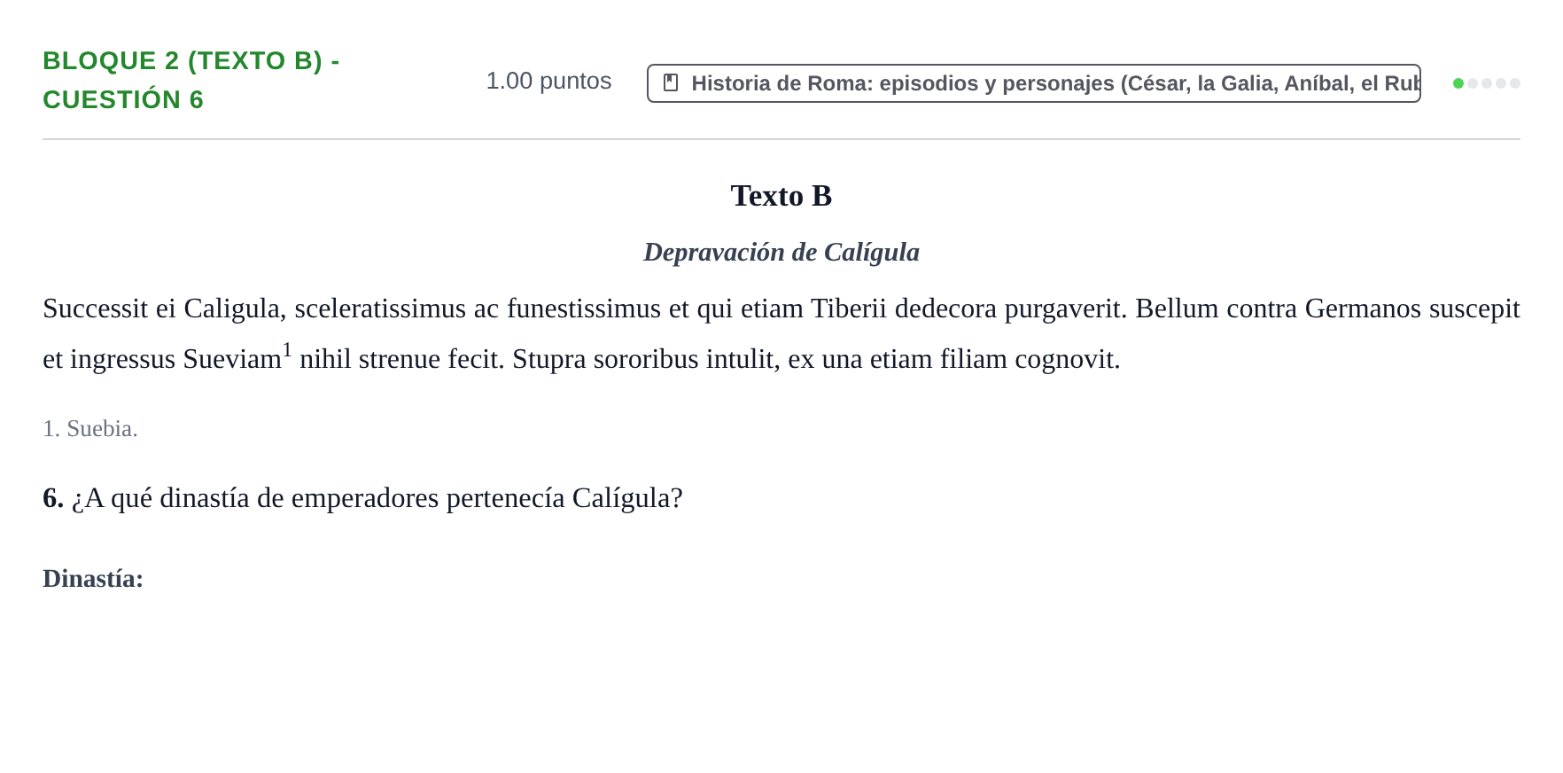 Enunciado: Bloque 2 (Texto B) - Cuestión 6 · Latín II PAU La Rioja Ordinaria 2024