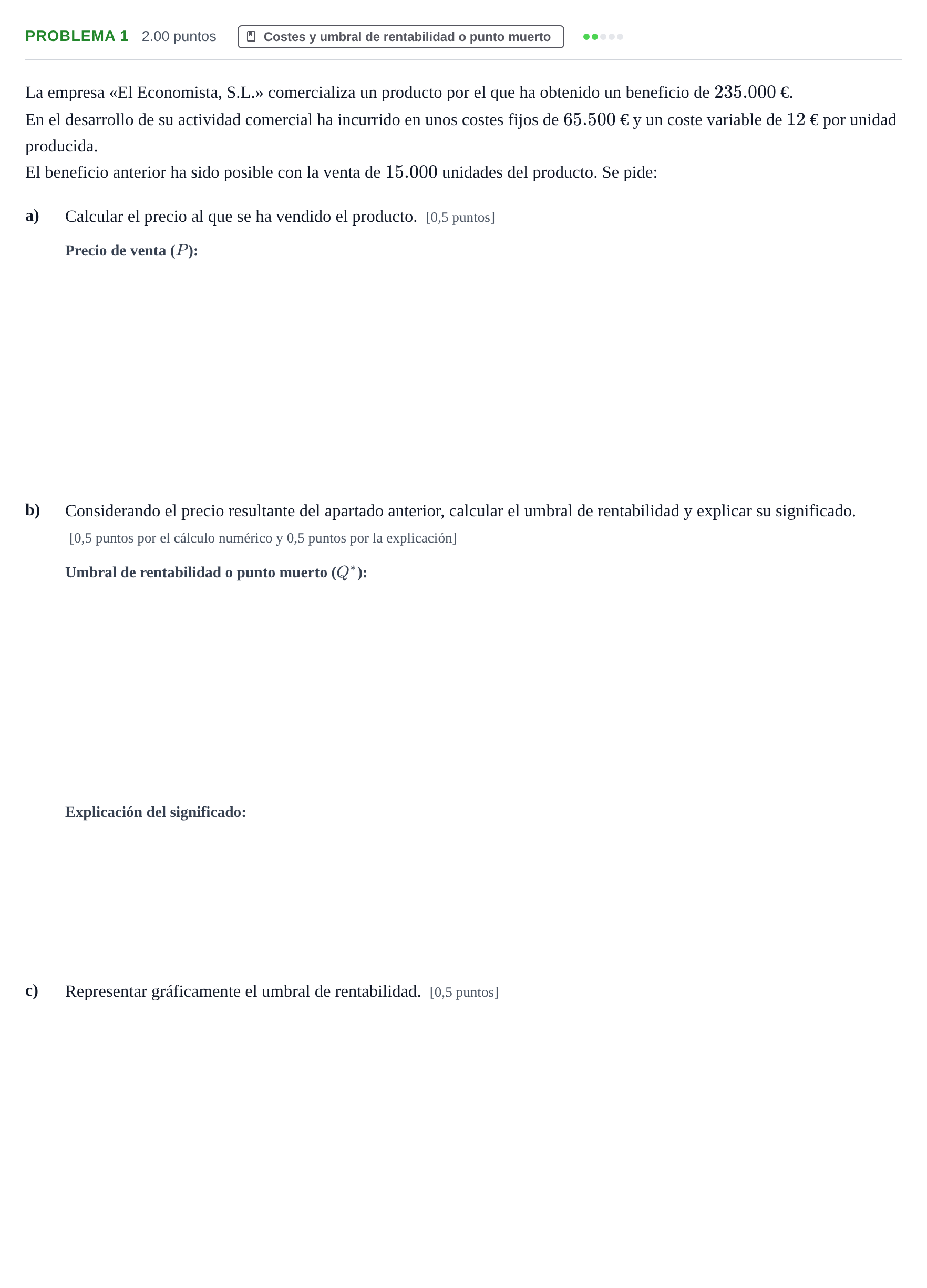 Enunciado: Problema 1 · Empresa y Diseño de Modelos de Negocio PAU La Rioja Extraordinaria 2024