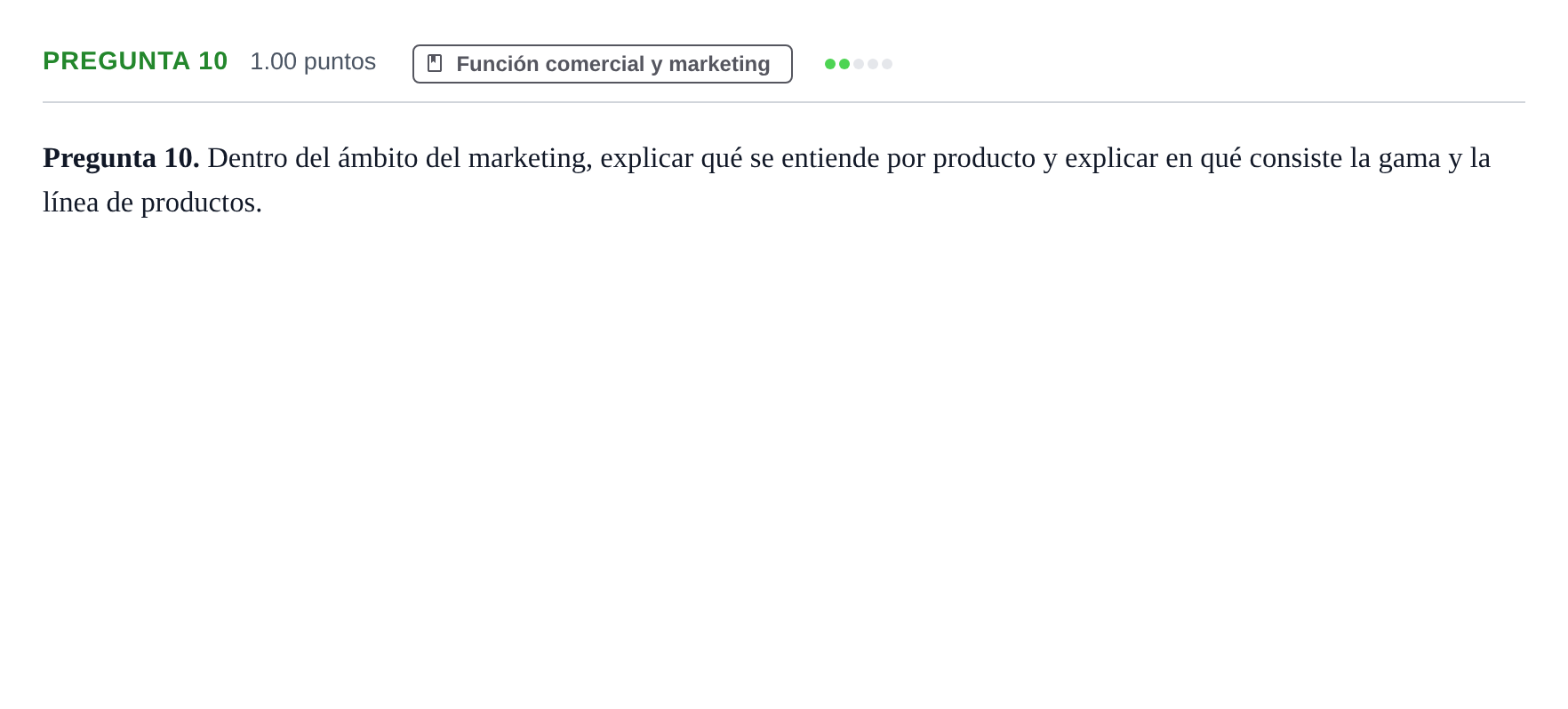 Enunciado: Pregunta 10 · Empresa y Diseño de Modelos de Negocio PAU La Rioja Ordinaria 2024