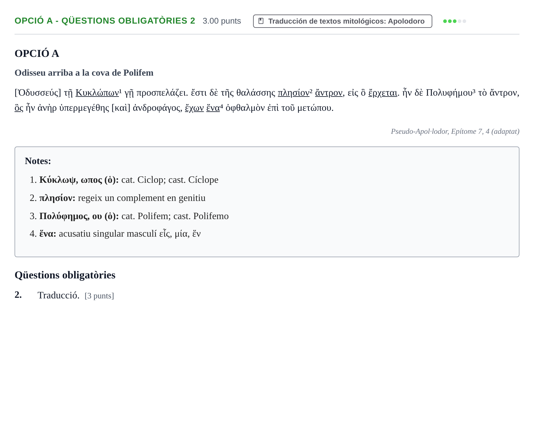 Enunciado: Ejercicio Opció A - Qüestions obligatòries 2 · Griego II PAU Baleares Extraordinaria 2023