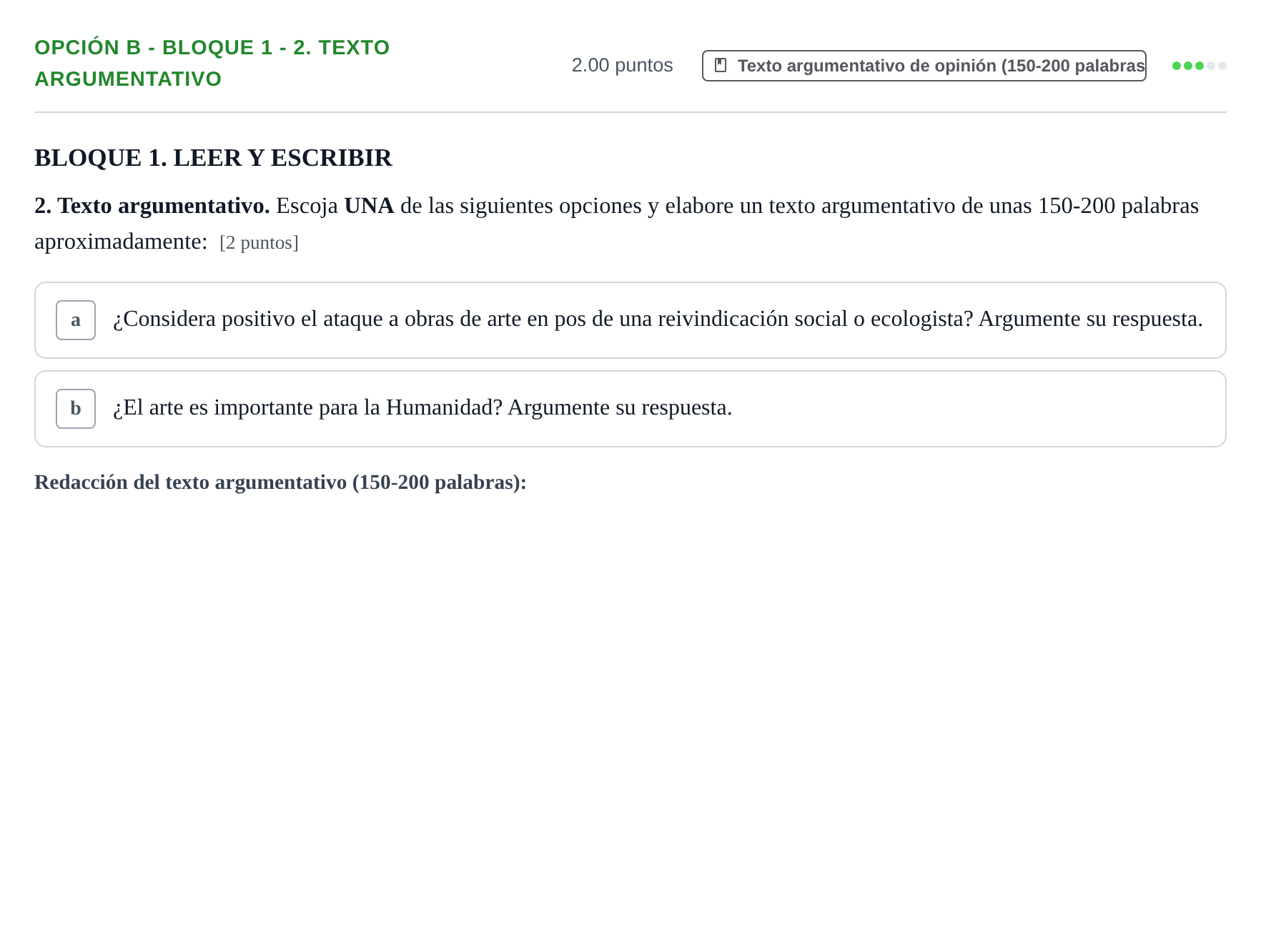 Enunciado: Opción B - Bloque 1 - 2. Texto argumentativo · Lengua Castellana y Literatura II PAU Baleares Extraordinaria 2023
