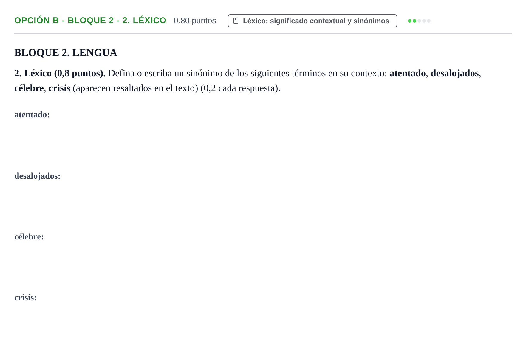 Enunciado: Opción B - Bloque 2 - 2. Léxico · Lengua Castellana y Literatura II PAU Baleares Extraordinaria 2023