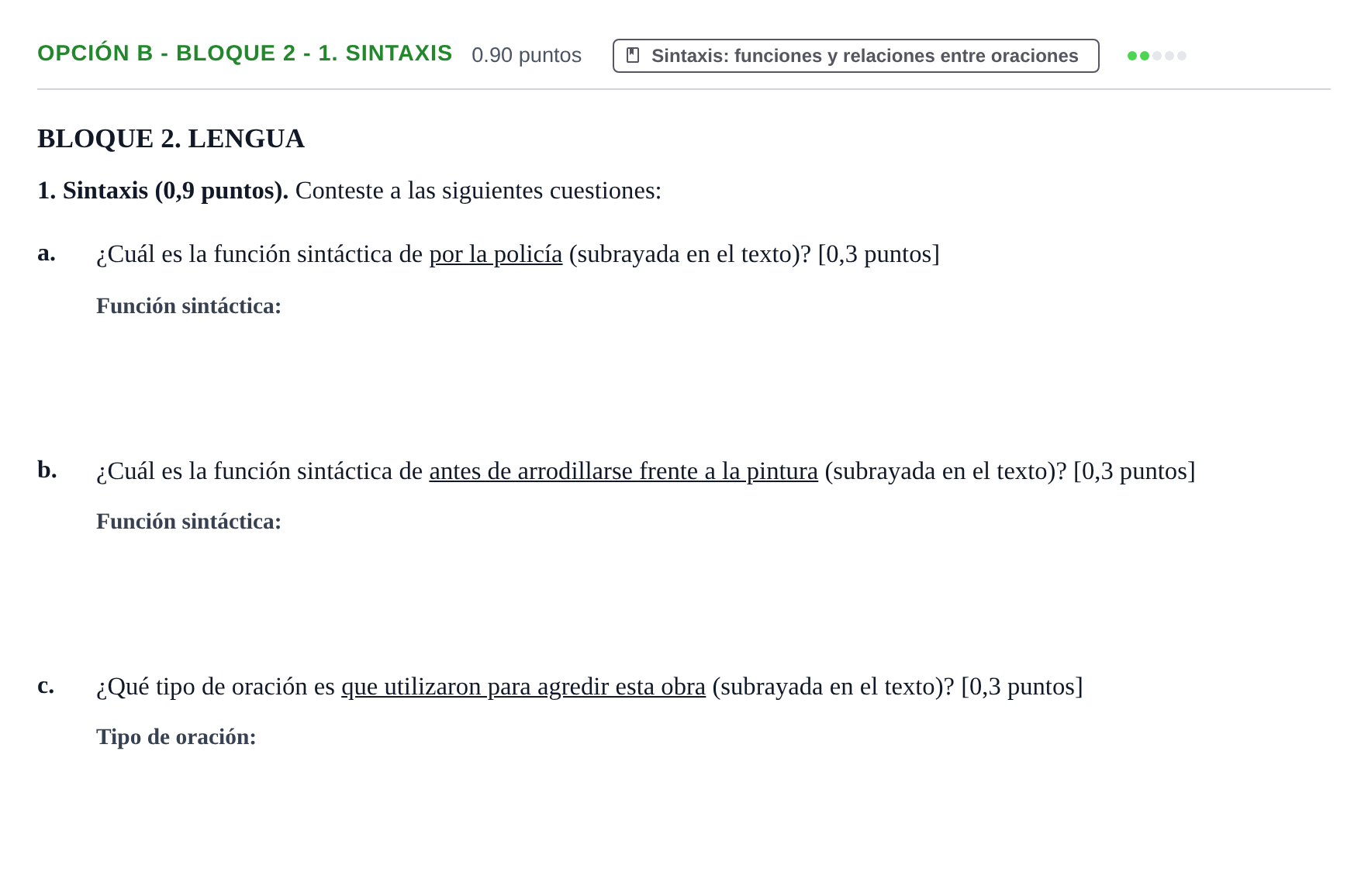Enunciado: Opción B - Bloque 2 - 1. Sintaxis · Lengua Castellana y Literatura II PAU Baleares Extraordinaria 2023