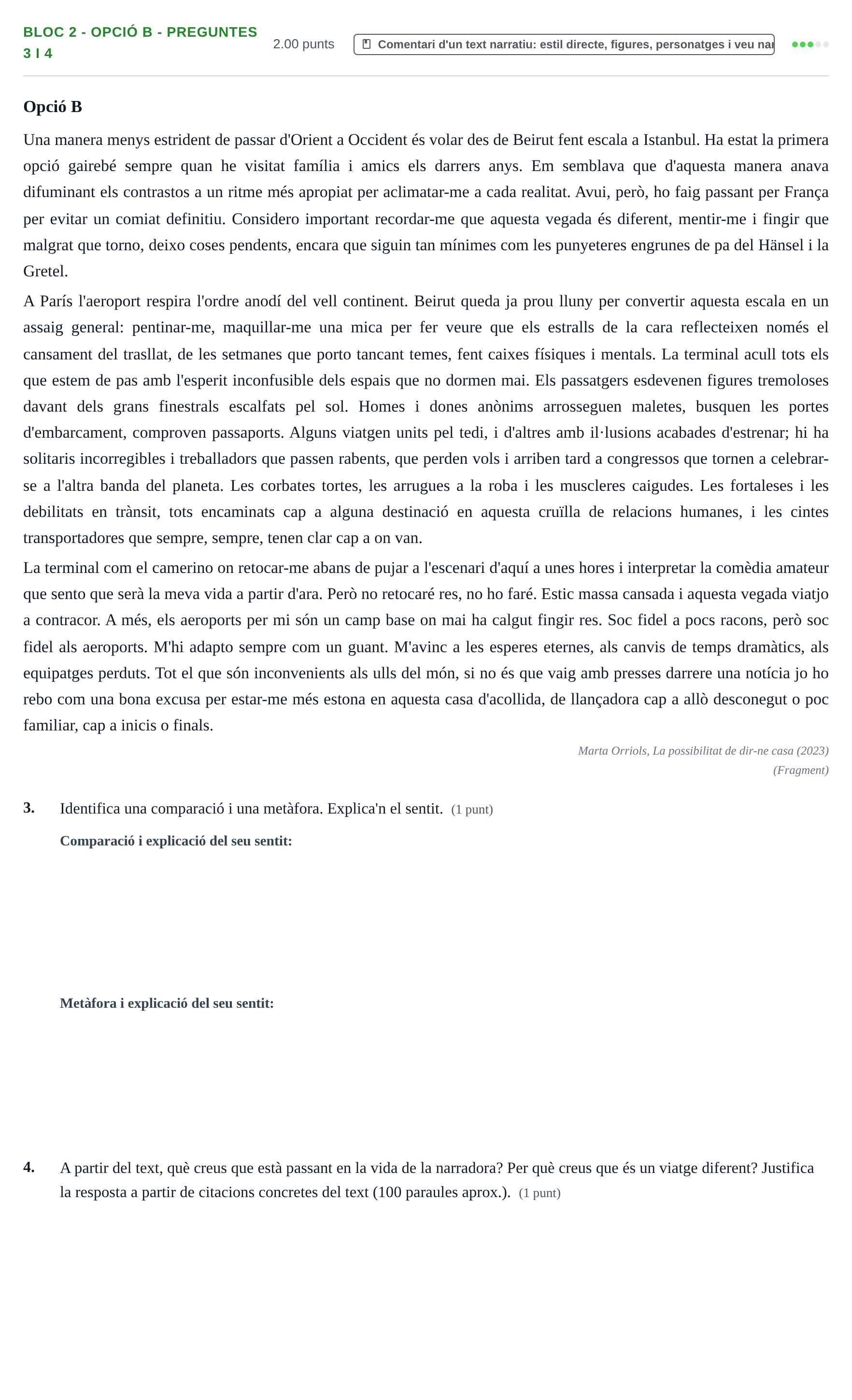 Enunciado: Ejercicio Bloc 2 - Opció B - Preguntes 3 i 4 · Lengua Catalana y Literatura II PAU Baleares Extraordinaria 2023