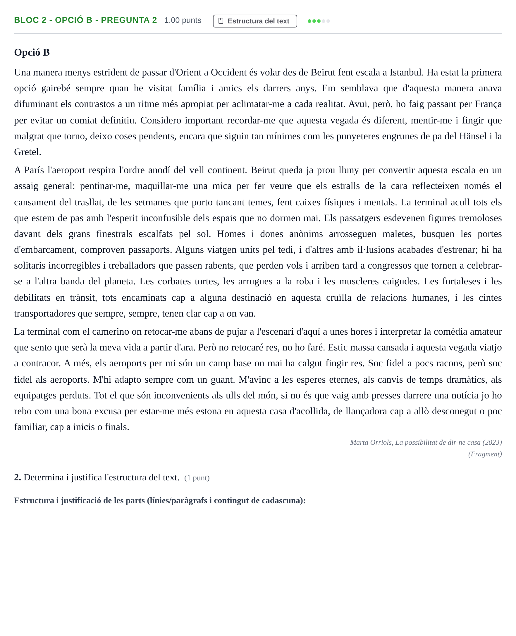 Enunciado: Ejercicio Bloc 2 - Opció B - Pregunta 2 · Lengua Catalana y Literatura II PAU Baleares Extraordinaria 2023