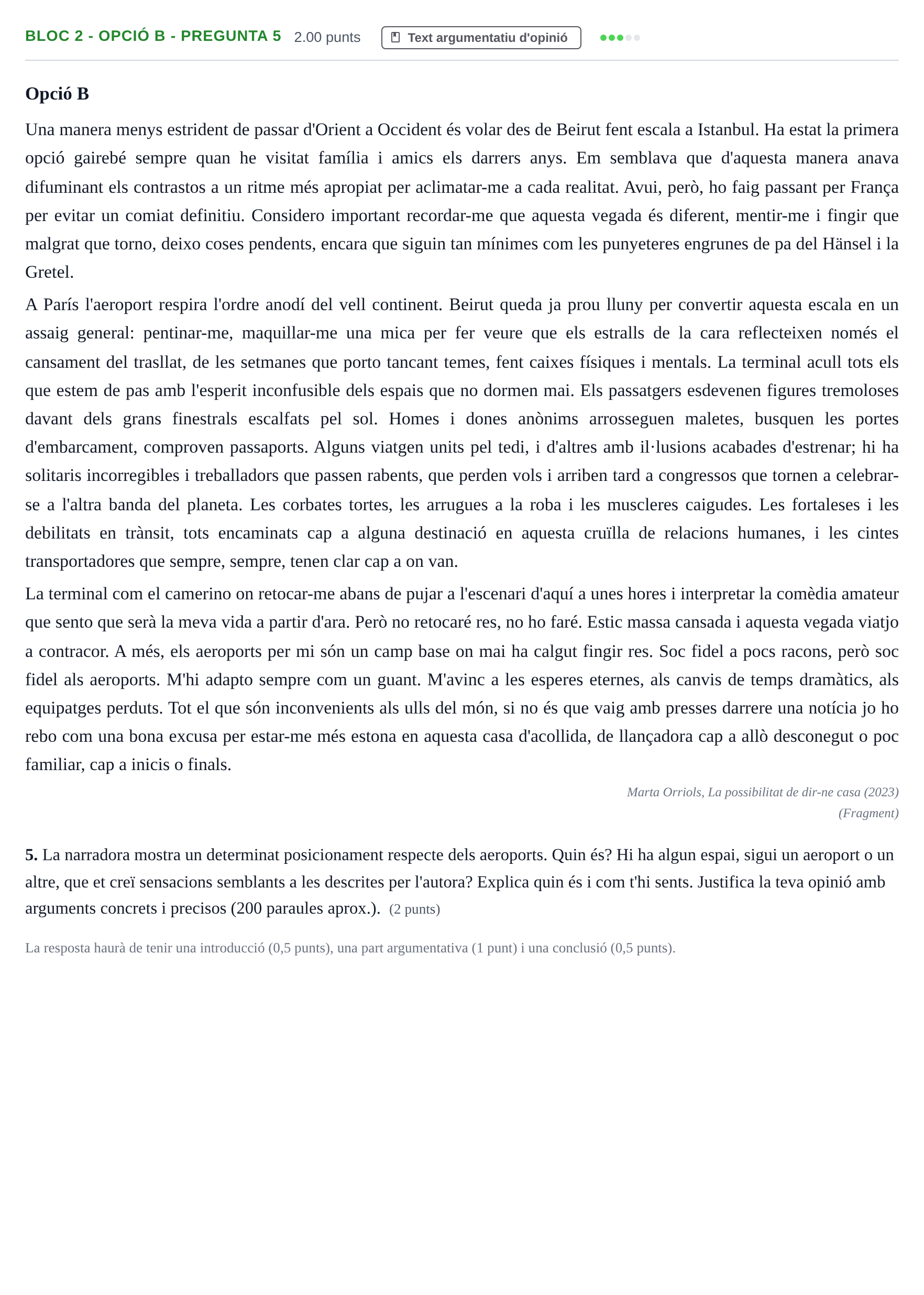 Enunciado: Ejercicio Bloc 2 - Opció B - Pregunta 5 · Lengua Catalana y Literatura II PAU Baleares Extraordinaria 2023
