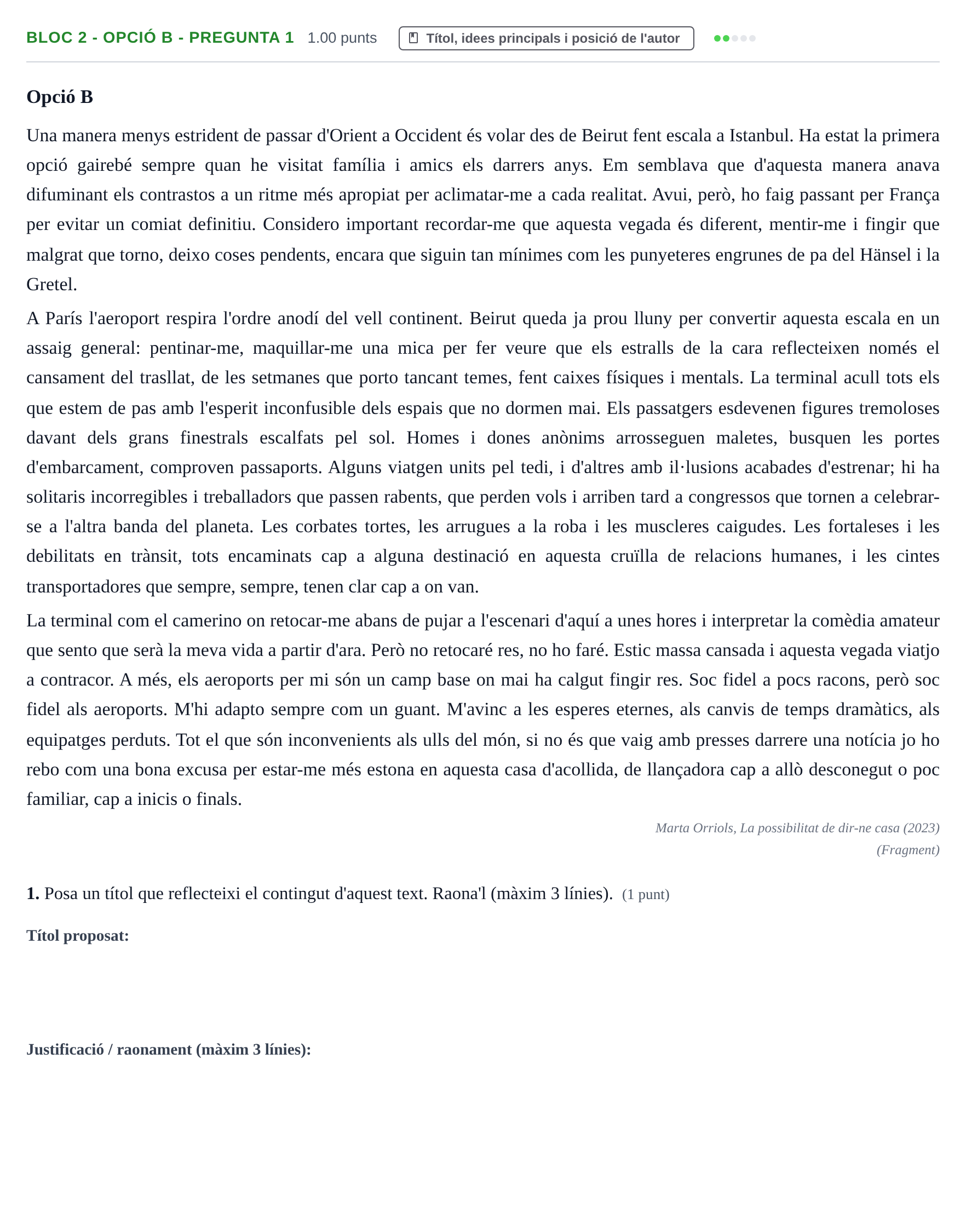 Enunciado: Ejercicio Bloc 2 - Opció B - Pregunta 1 · Lengua Catalana y Literatura II PAU Baleares Extraordinaria 2023