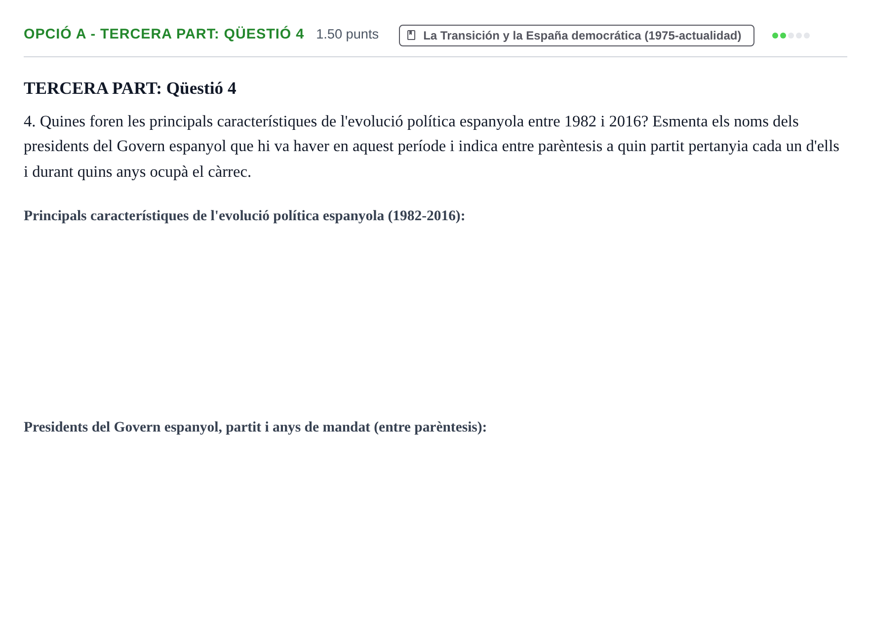 Enunciado: Ejercicio Opció A - Tercera Part: Qüestió 4 · Historia de España PAU Baleares Extraordinaria 2023