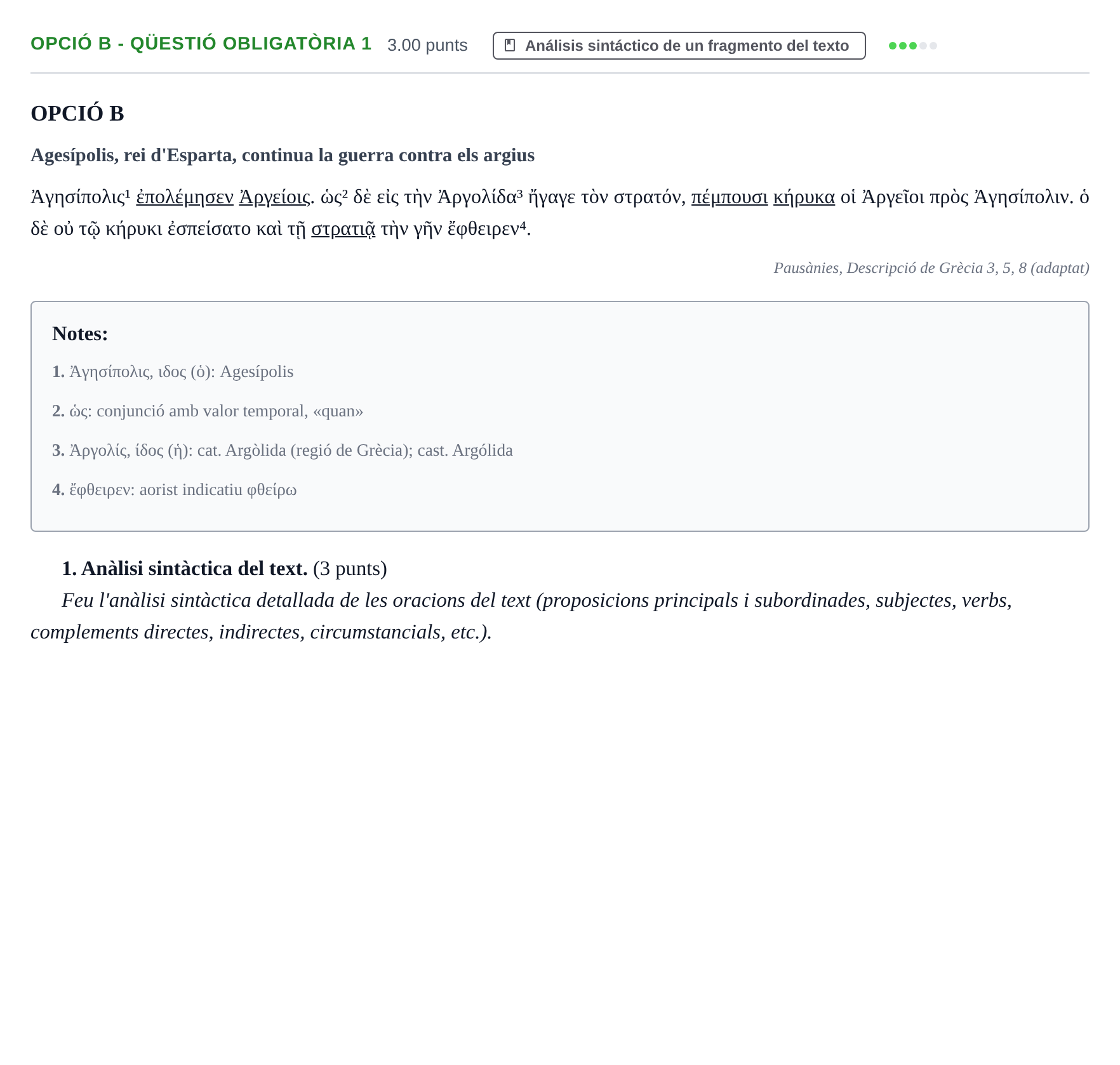 Enunciado: Ejercicio Opció B - Qüestió obligatòria 1 · Griego II PAU Baleares Ordinaria 2023