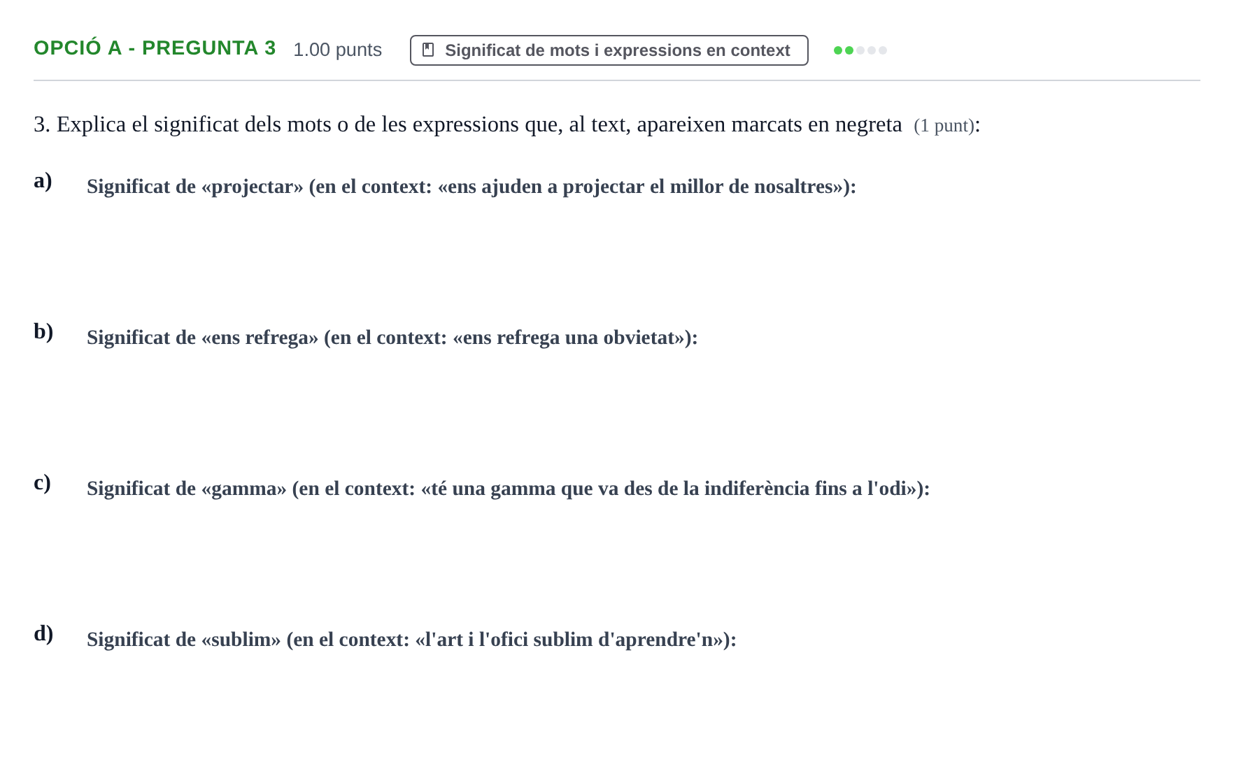 Enunciado: Ejercicio Opció A - Pregunta 3 · Lengua Catalana y Literatura II PAU Baleares Ordinaria 2023