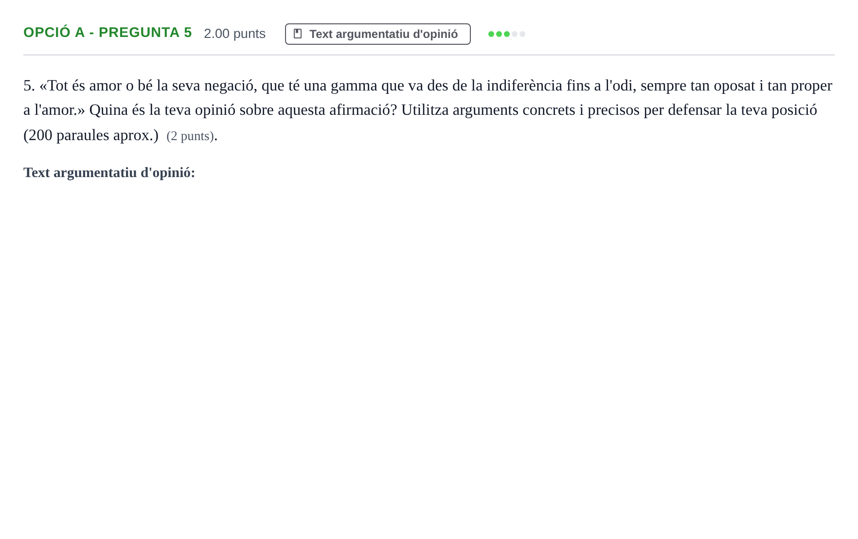 Enunciado: Ejercicio Opció A - Pregunta 5 · Lengua Catalana y Literatura II PAU Baleares Ordinaria 2023