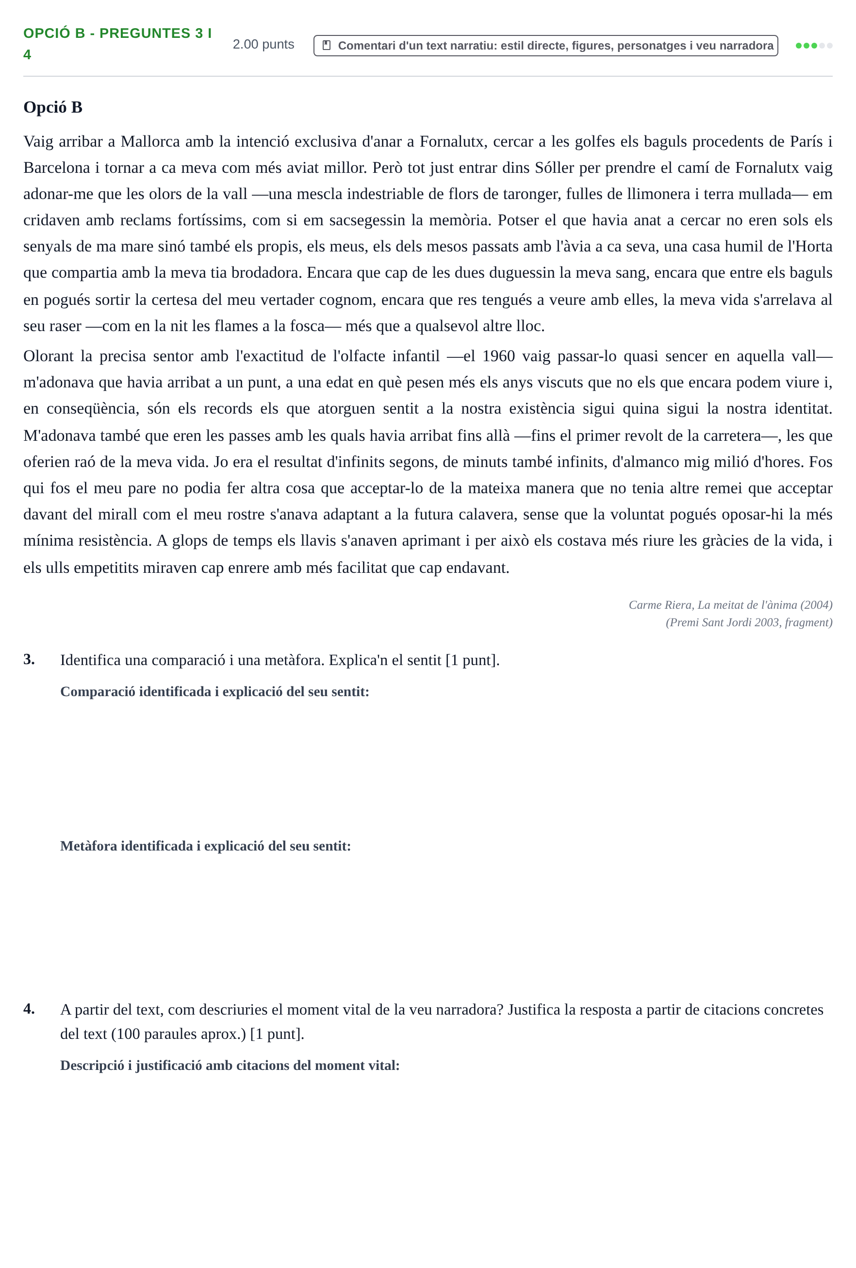 Enunciado: Ejercicio Opció B - Preguntes 3 i 4 · Lengua Catalana y Literatura II PAU Baleares Ordinaria 2023