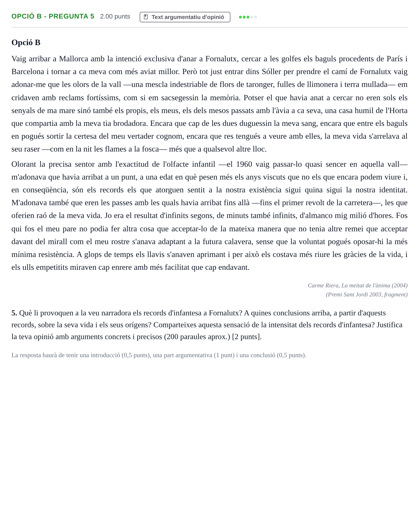 Enunciado: Ejercicio Opció B - Pregunta 5 · Lengua Catalana y Literatura II PAU Baleares Ordinaria 2023