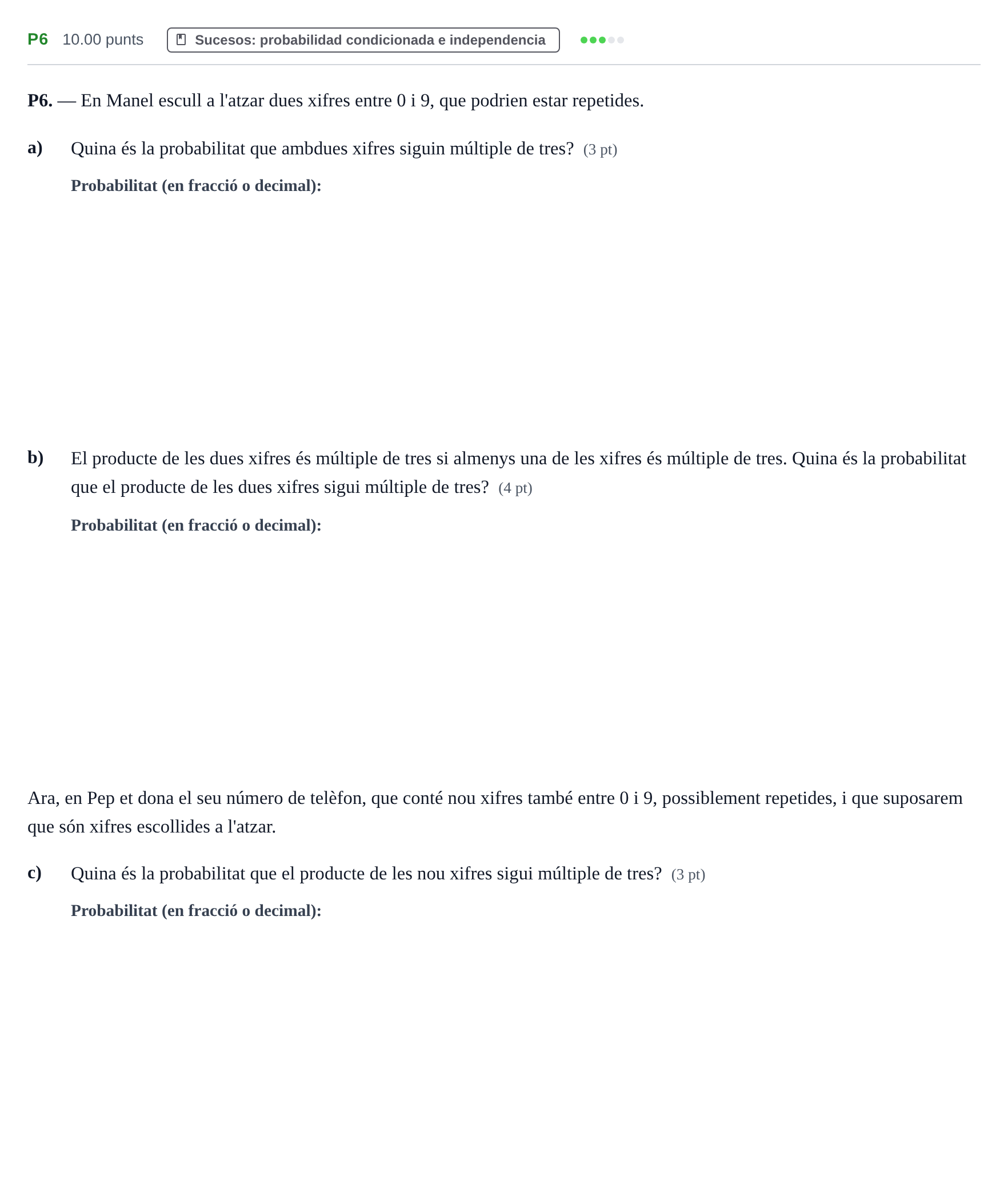 Enunciado: Ejercicio P6 · Matemáticas aplicadas a las Ciencias Sociales II PAU Baleares Ordinaria 2023