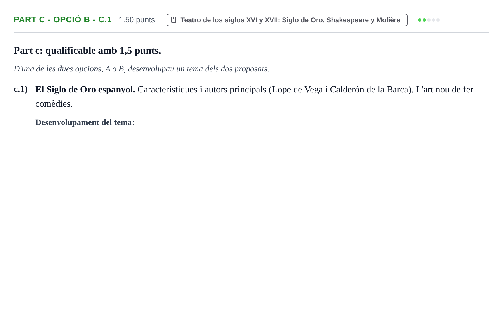 Enunciado: Part c - Opció B - c.1 · Artes Escénicas PAU Baleares Extraordinaria 2022