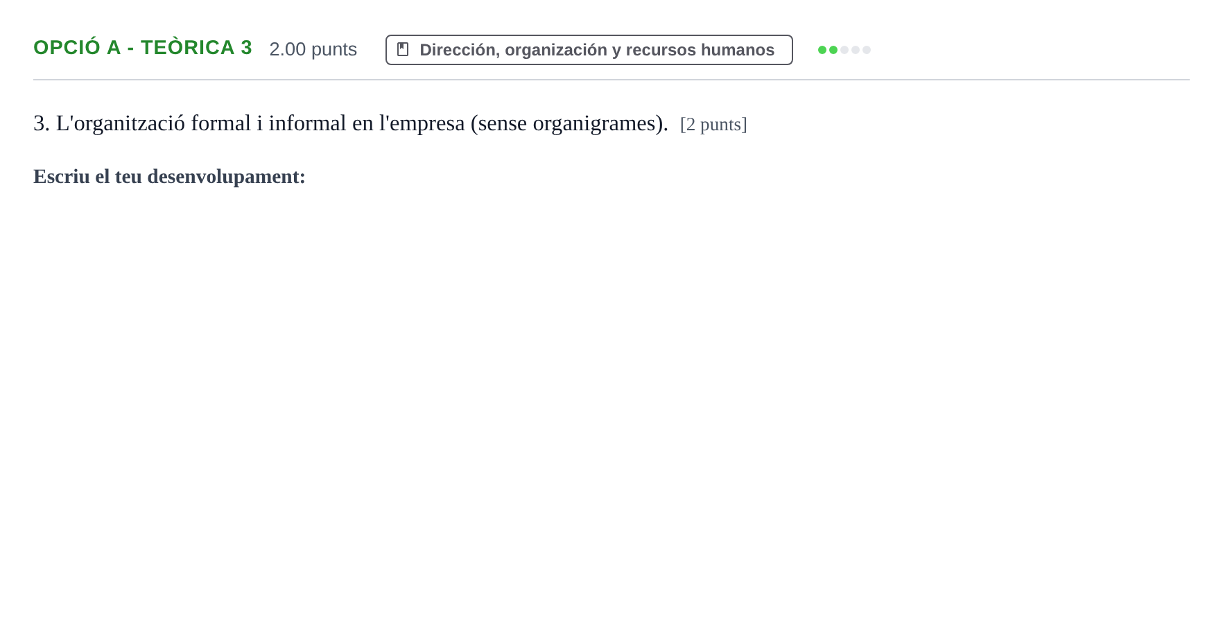 Enunciado: Ejercicio Opció A - Teòrica 3 · Empresa y Diseño de Modelos de Negocio PAU Baleares Extraordinaria 2022