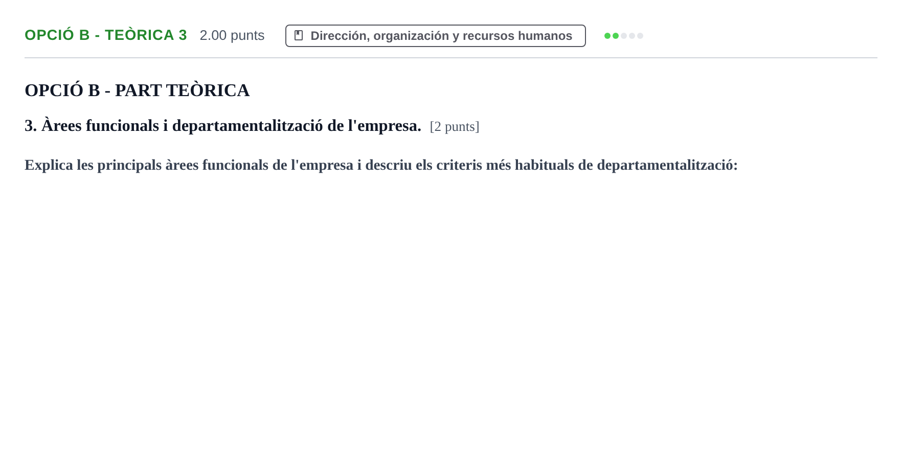 Enunciado: Ejercicio Opció B - Teòrica 3 · Empresa y Diseño de Modelos de Negocio PAU Baleares Extraordinaria 2022