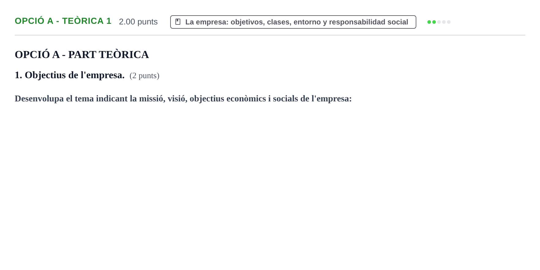Enunciado: Ejercicio Opció A - Teòrica 1 · Empresa y Diseño de Modelos de Negocio PAU Baleares Ordinaria 2022