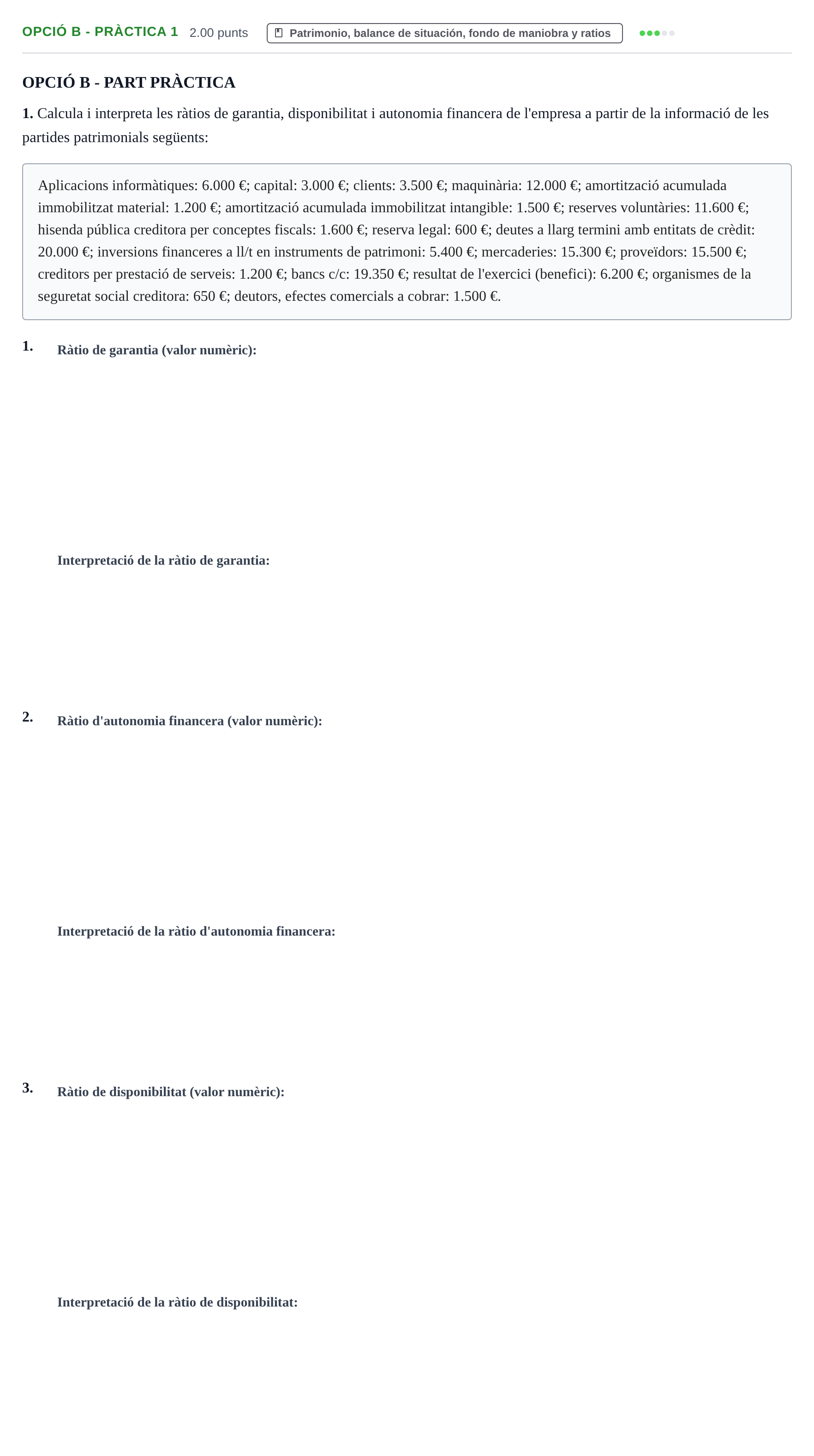 Enunciado: Ejercicio Opció B - Pràctica 1 · Empresa y Diseño de Modelos de Negocio PAU Baleares Ordinaria 2022