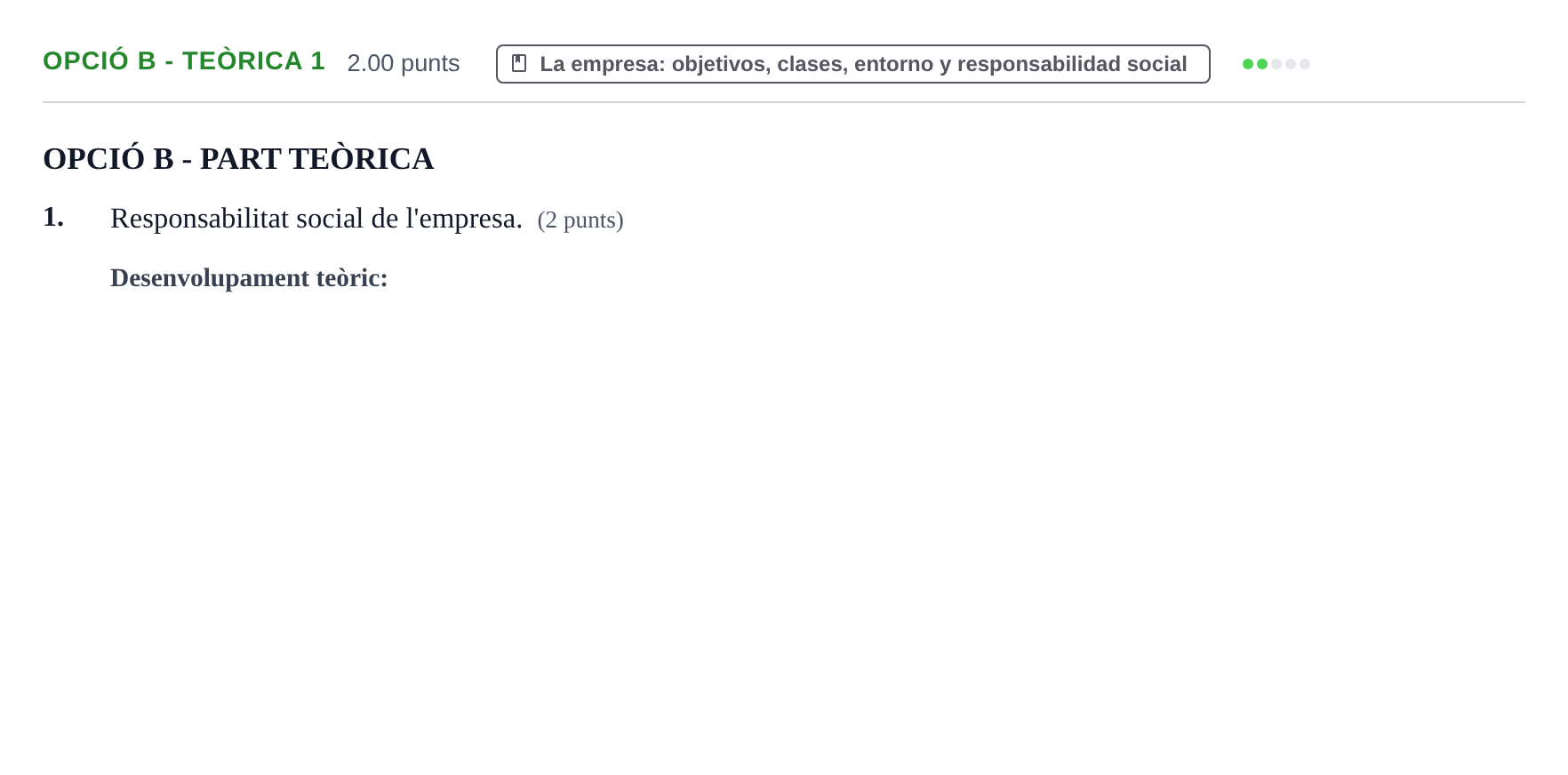 Enunciado: Ejercicio Opció B - Teòrica 1 · Empresa y Diseño de Modelos de Negocio PAU Baleares Ordinaria 2022