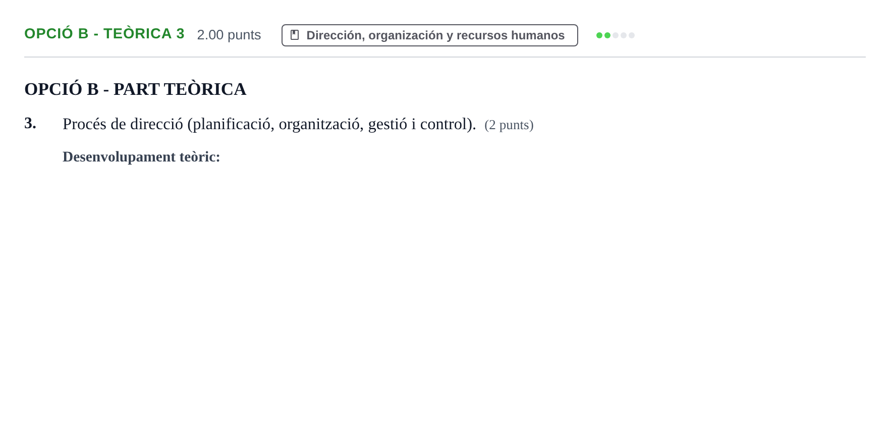 Enunciado: Ejercicio Opció B - Teòrica 3 · Empresa y Diseño de Modelos de Negocio PAU Baleares Ordinaria 2022