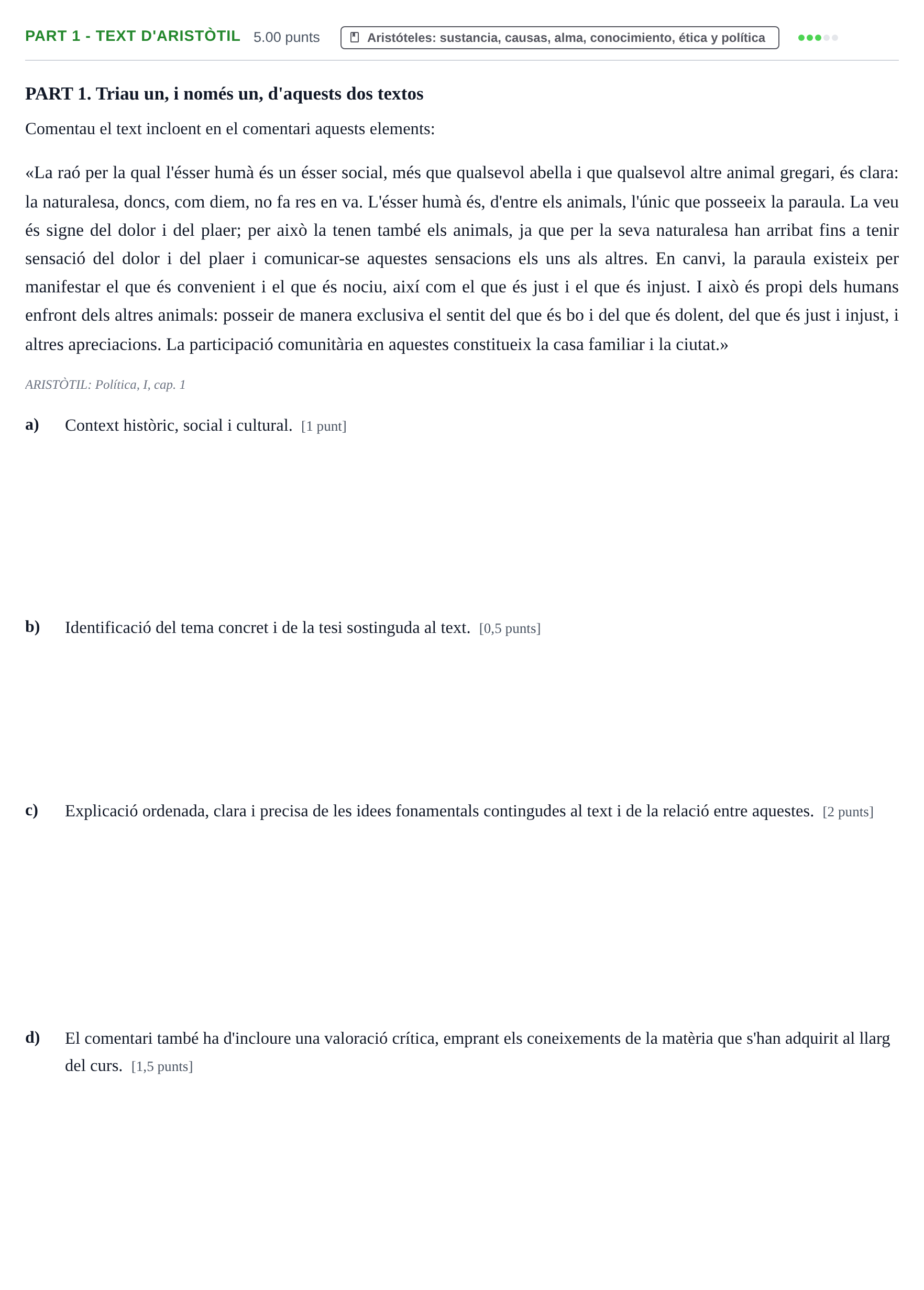Enunciado: Part 1 - Text d'Aristòtil · Historia de la Filosofía PAU Baleares Extraordinaria 2022