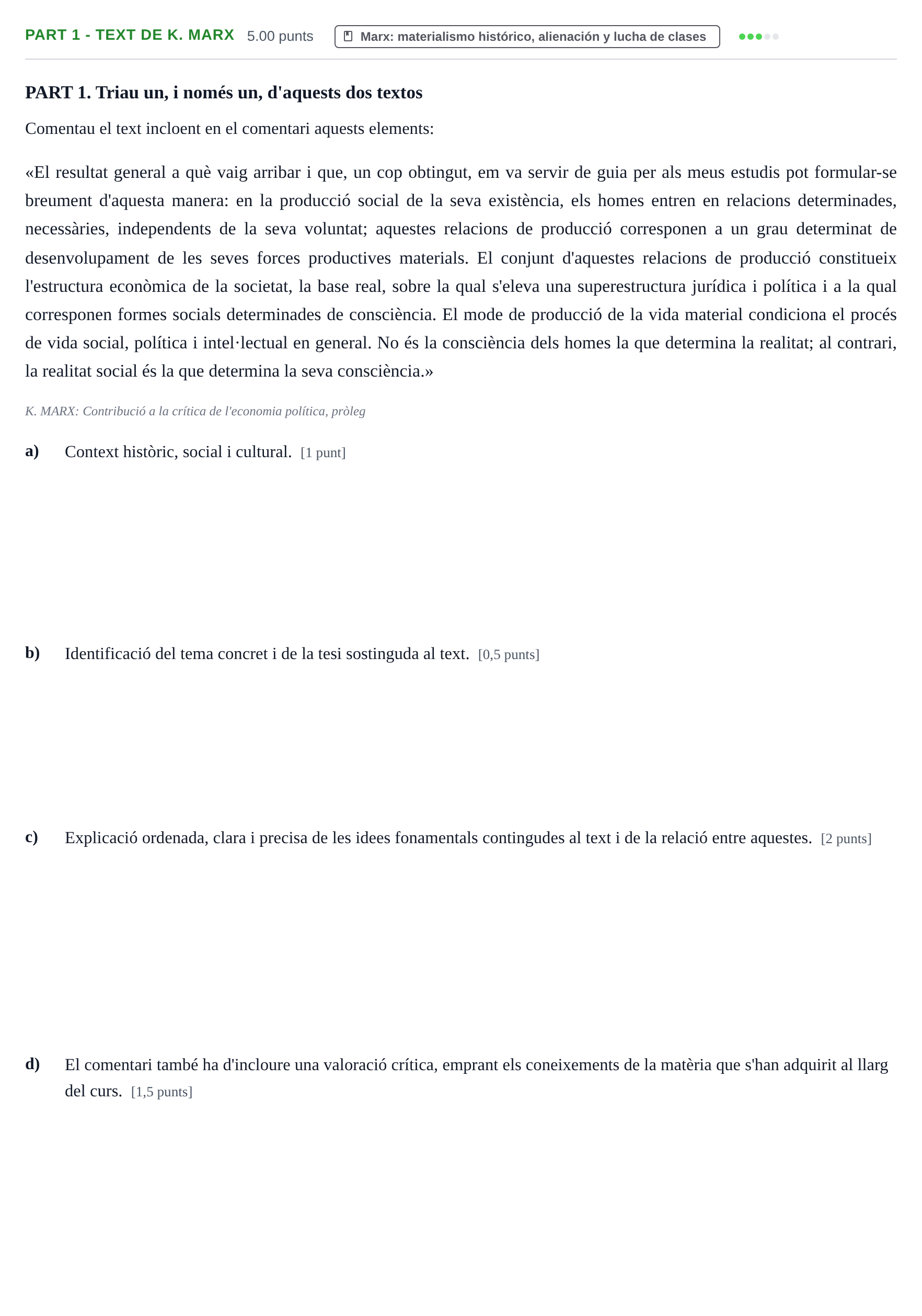 Enunciado: Part 1 - Text de K. Marx · Historia de la Filosofía PAU Baleares Extraordinaria 2022