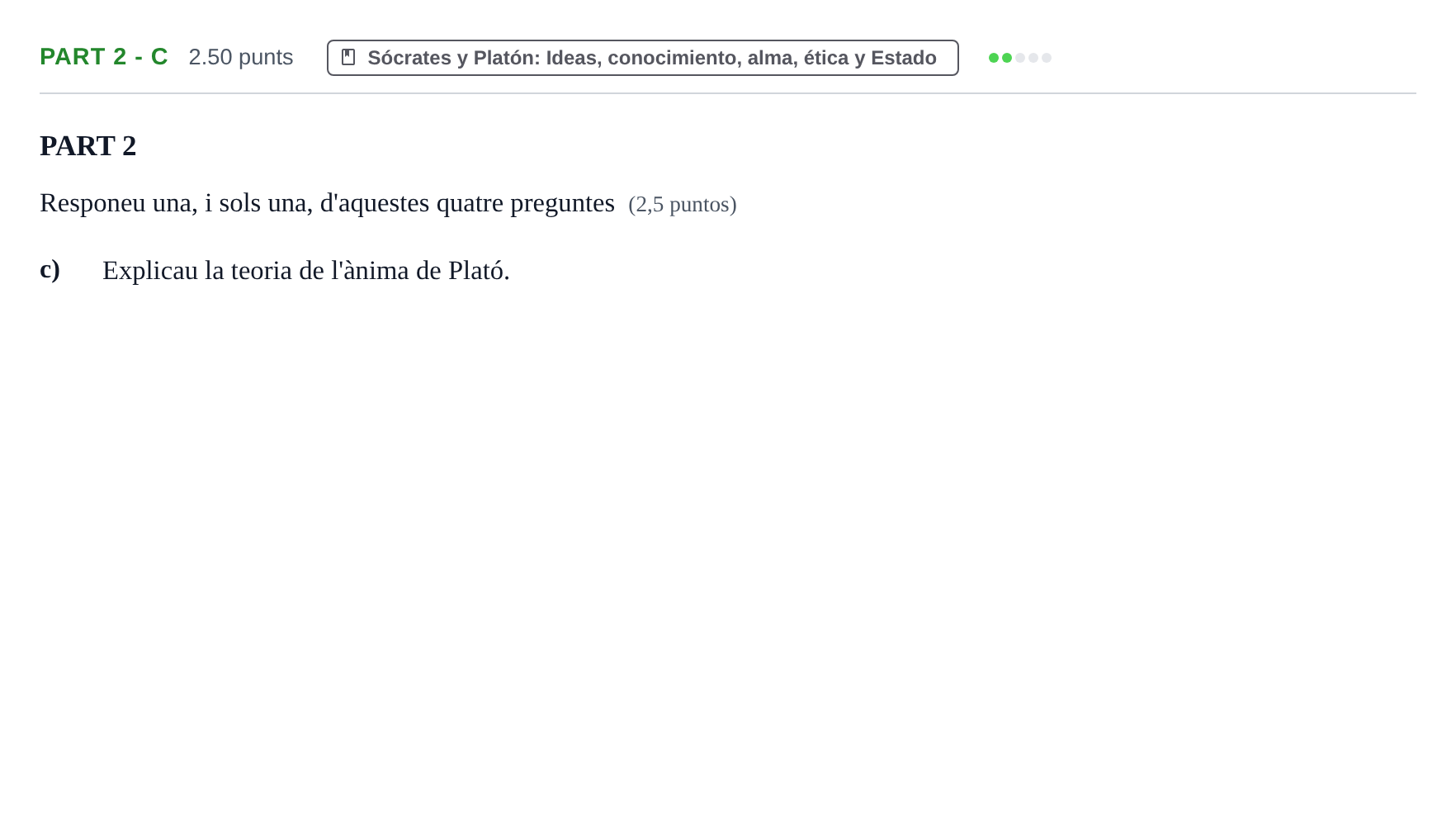 Enunciado: Part 2 - c · Historia de la Filosofía PAU Baleares Extraordinaria 2022