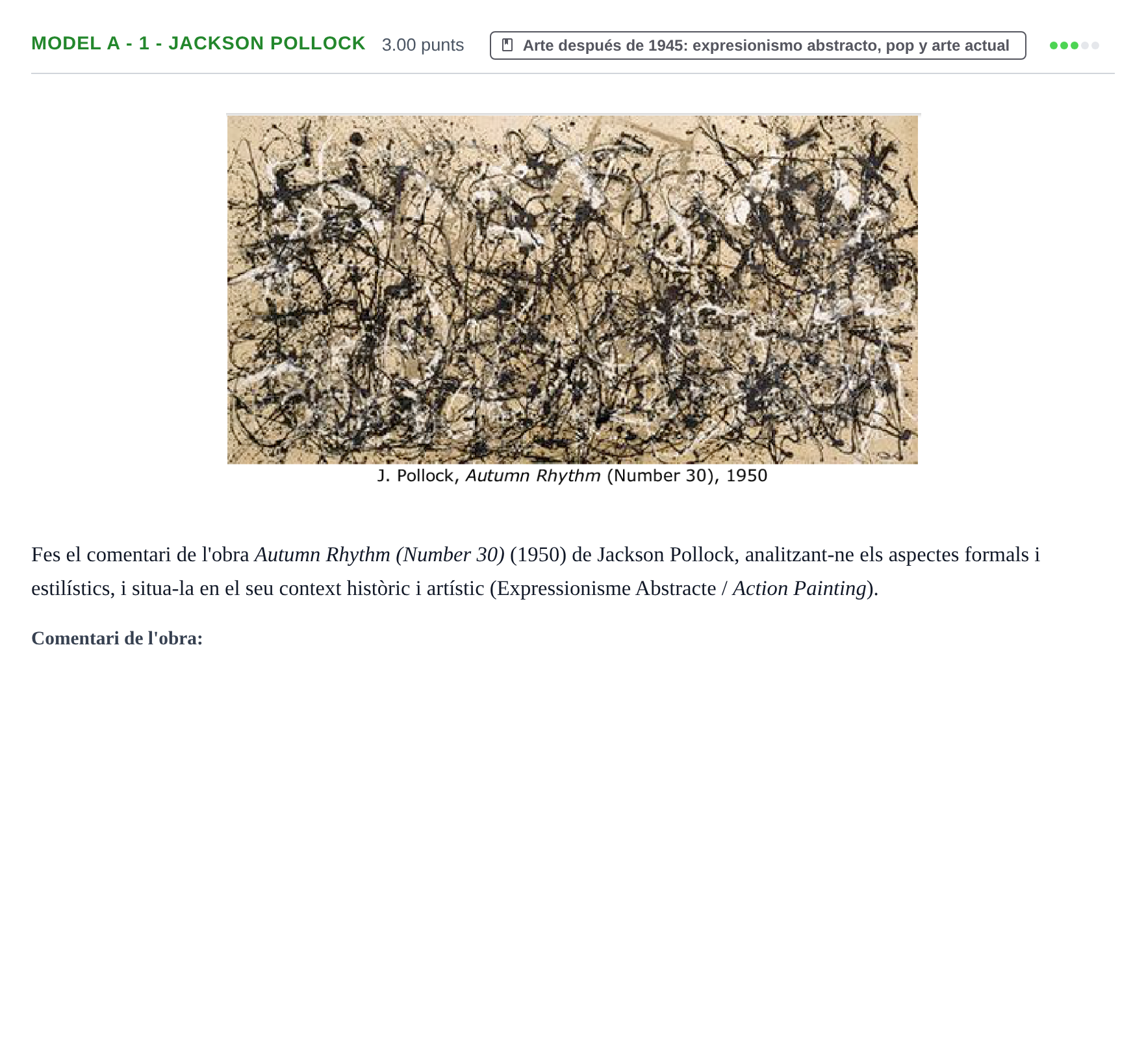 Enunciado: Ejercicio Model A - 1 - Jackson Pollock · Fundamentos Artísticos PAU Baleares Ordinaria 2022