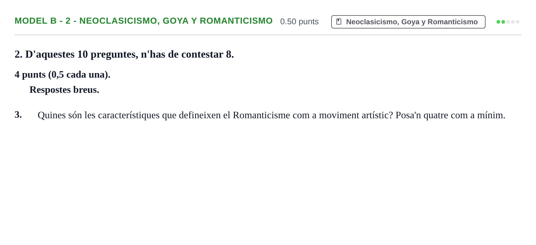 Enunciado: Ejercicio Model B - 2 - Neoclasicismo, Goya y Romanticismo · Fundamentos Artísticos PAU Baleares Ordinaria 2022