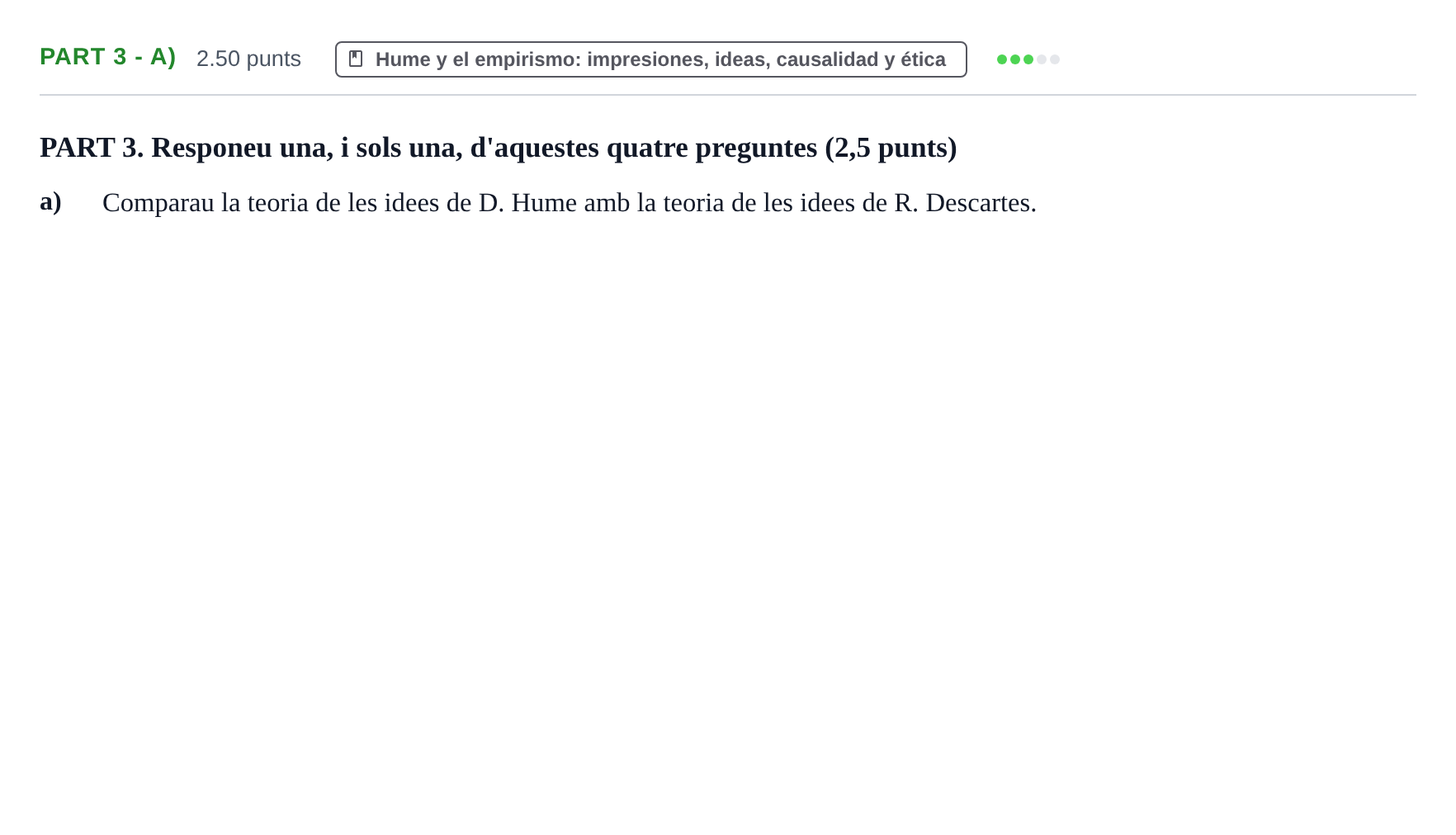 Enunciado: Part 3 - a) · Historia de la Filosofía PAU Baleares Ordinaria 2022