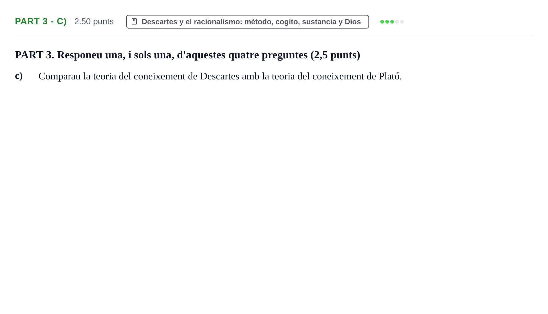 Enunciado: Part 3 - c) · Historia de la Filosofía PAU Baleares Ordinaria 2022