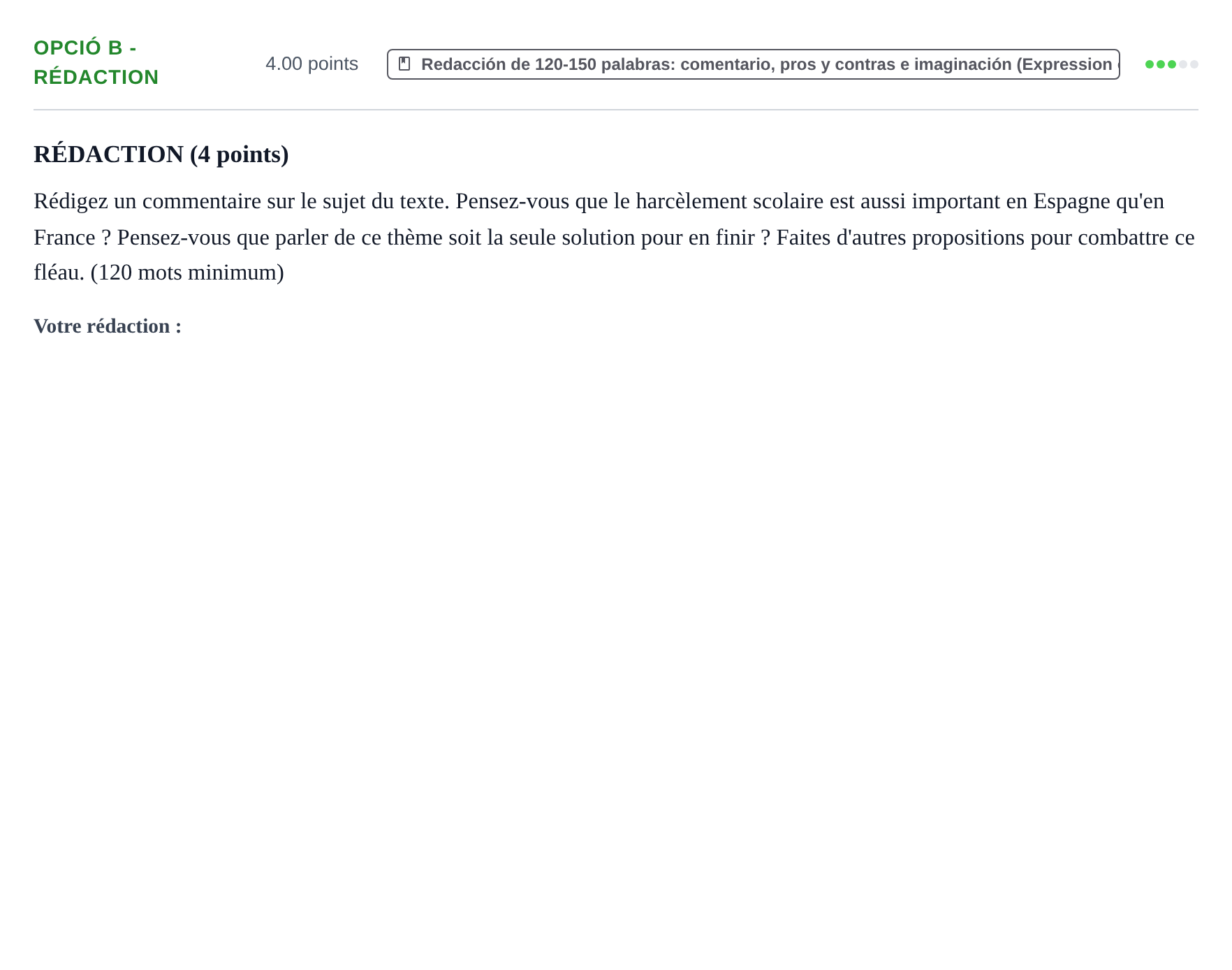 Enunciado: Ejercicio Opció B - Rédaction · Francés PAU Baleares Extraordinaria 2022