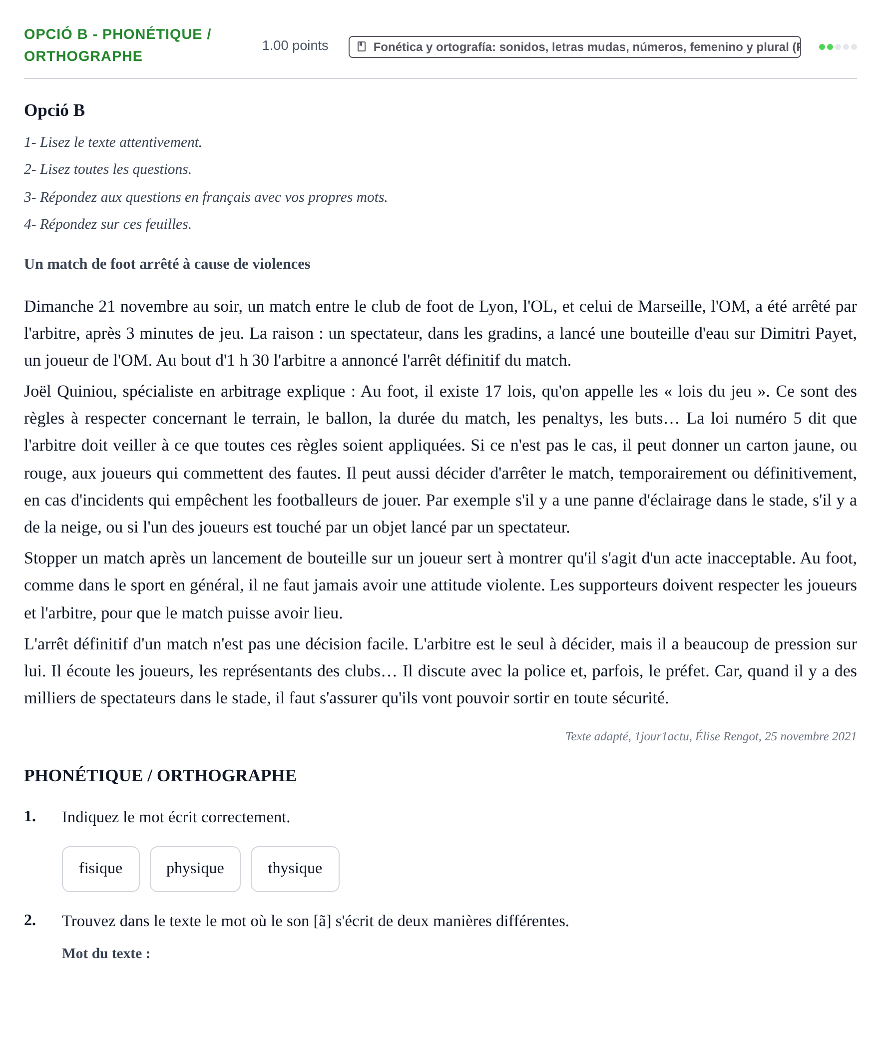Enunciado: Ejercicio Opció B - Phonétique / Orthographe · Francés PAU Baleares Ordinaria 2022