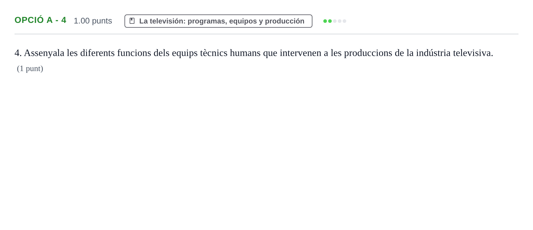 Enunciado: Ejercicio Opció A - 4 · Cultura Audiovisual II PAU Baleares Ordinaria 2022