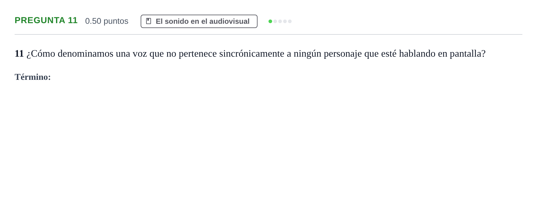 Enunciado: Pregunta 11 · Cultura Audiovisual II PAU La Rioja Extraordinaria 2023