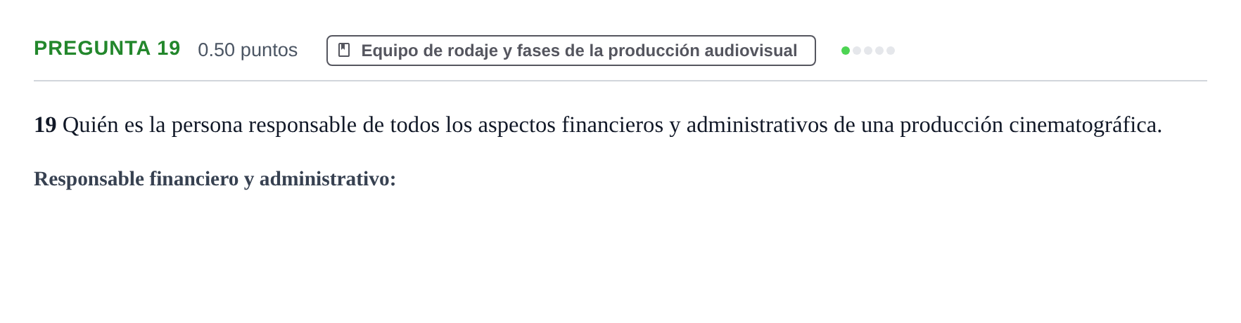 Enunciado: Pregunta 19 · Cultura Audiovisual II PAU La Rioja Extraordinaria 2023