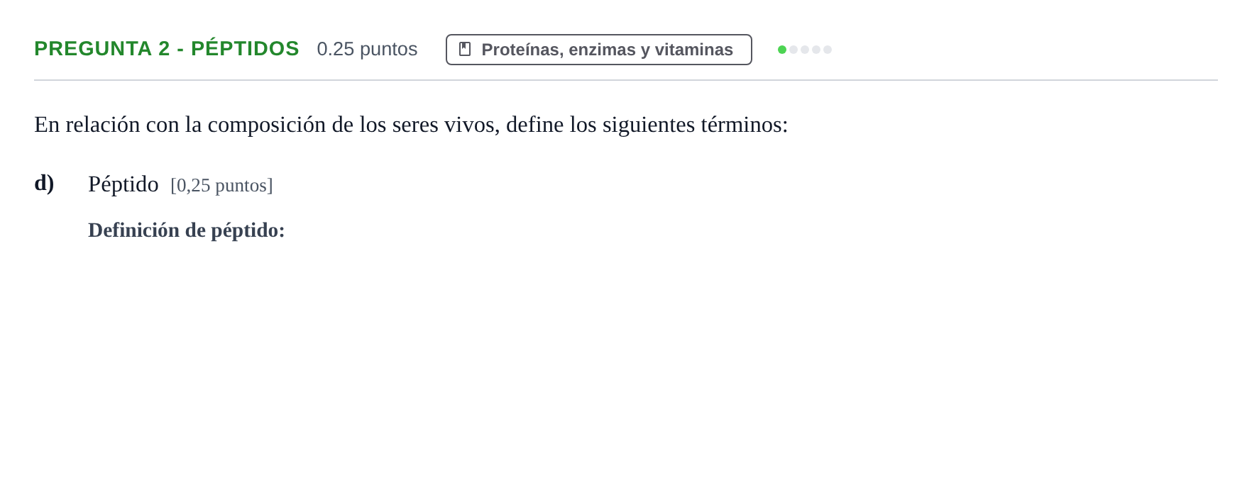 Enunciado: Pregunta 2 - Péptidos · Biología PAU La Rioja Ordinaria 2023