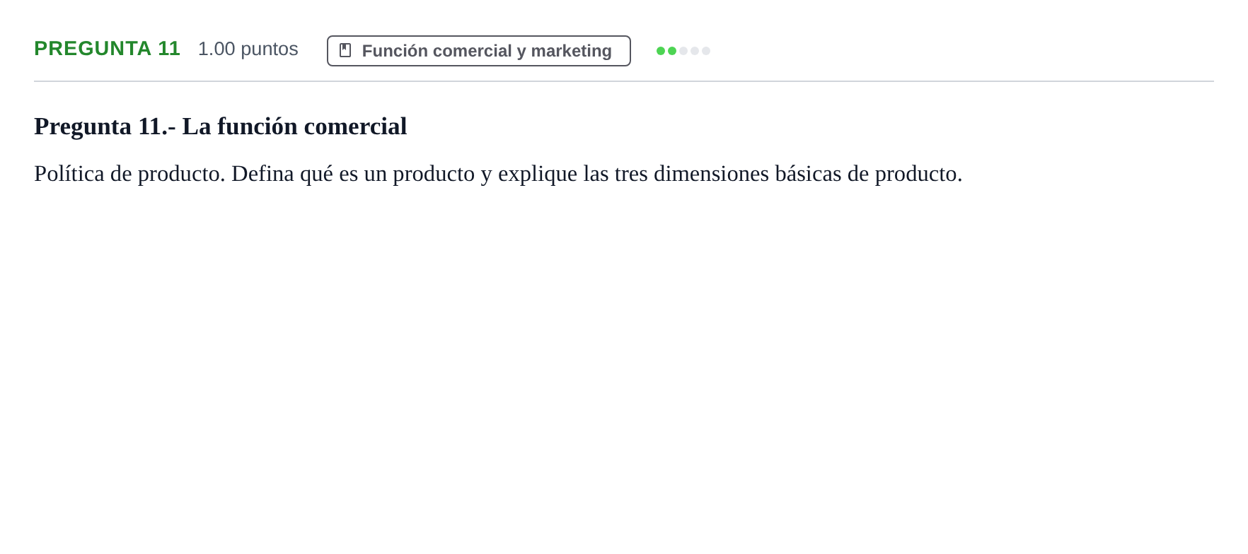 Enunciado: Pregunta 11 · Empresa y Diseño de Modelos de Negocio PAU La Rioja Extraordinaria 2023