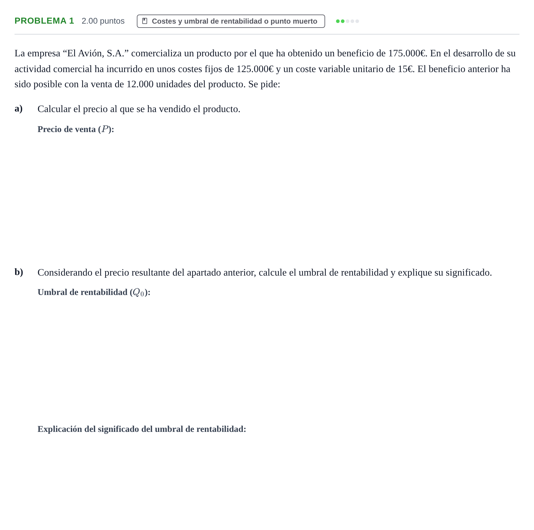 Enunciado: Problema 1 · Empresa y Diseño de Modelos de Negocio PAU La Rioja Extraordinaria 2023
