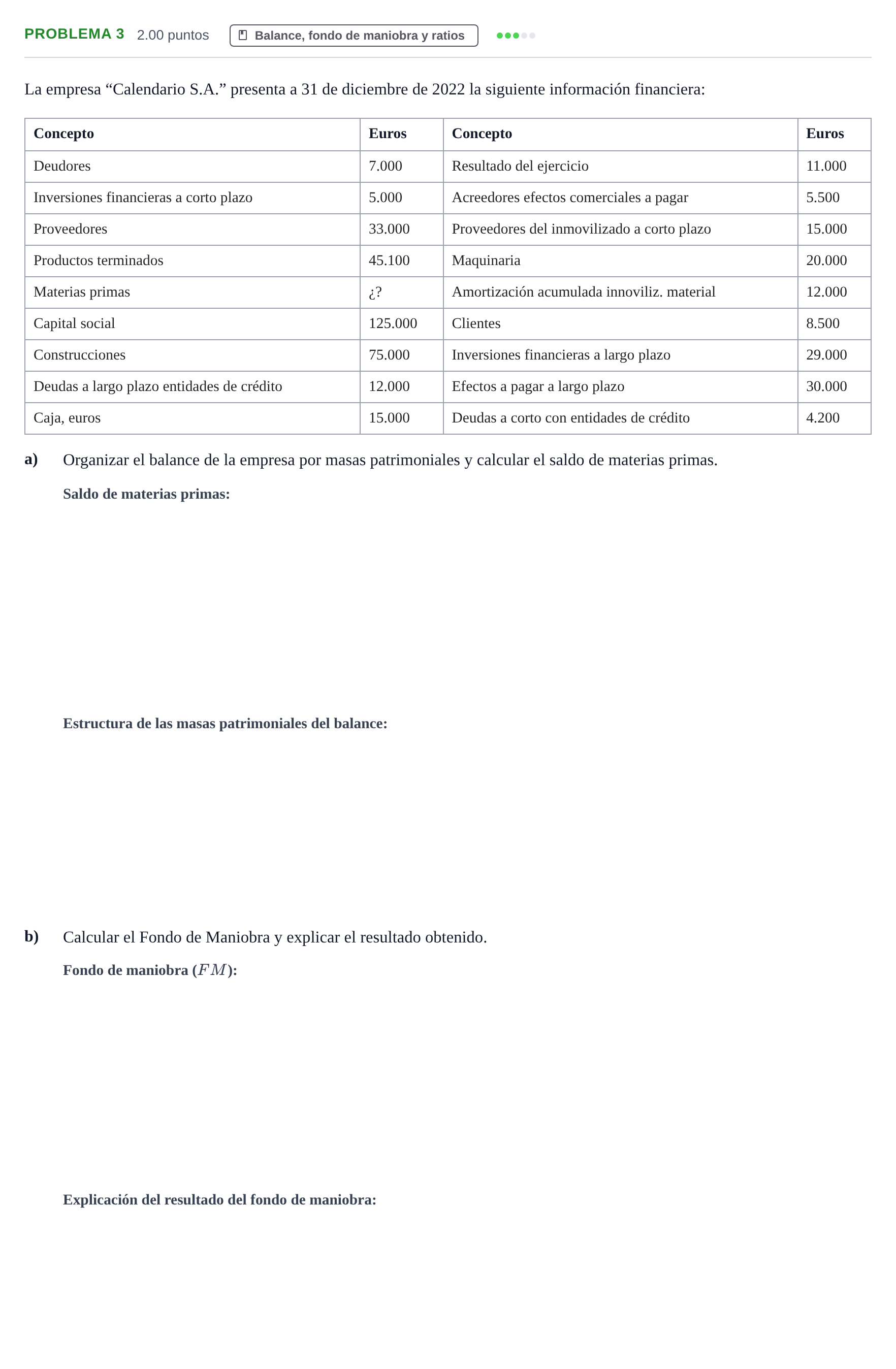 Enunciado: Problema 3 · Empresa y Diseño de Modelos de Negocio PAU La Rioja Extraordinaria 2023