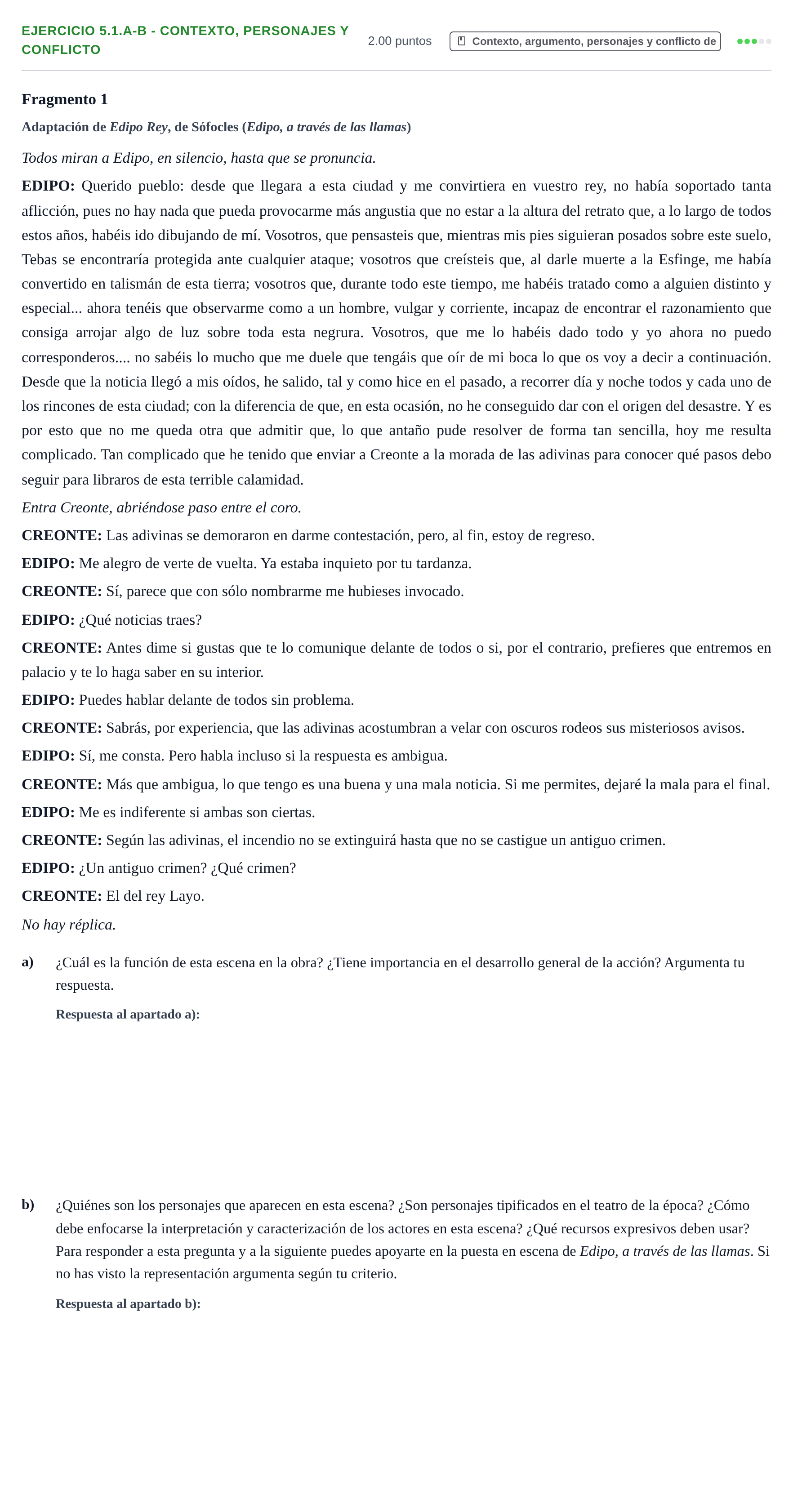 Enunciado: Ejercicio 5.1.a-b - Contexto, personajes y conflicto · Artes Escénicas PAU La Rioja Extraordinaria 2023