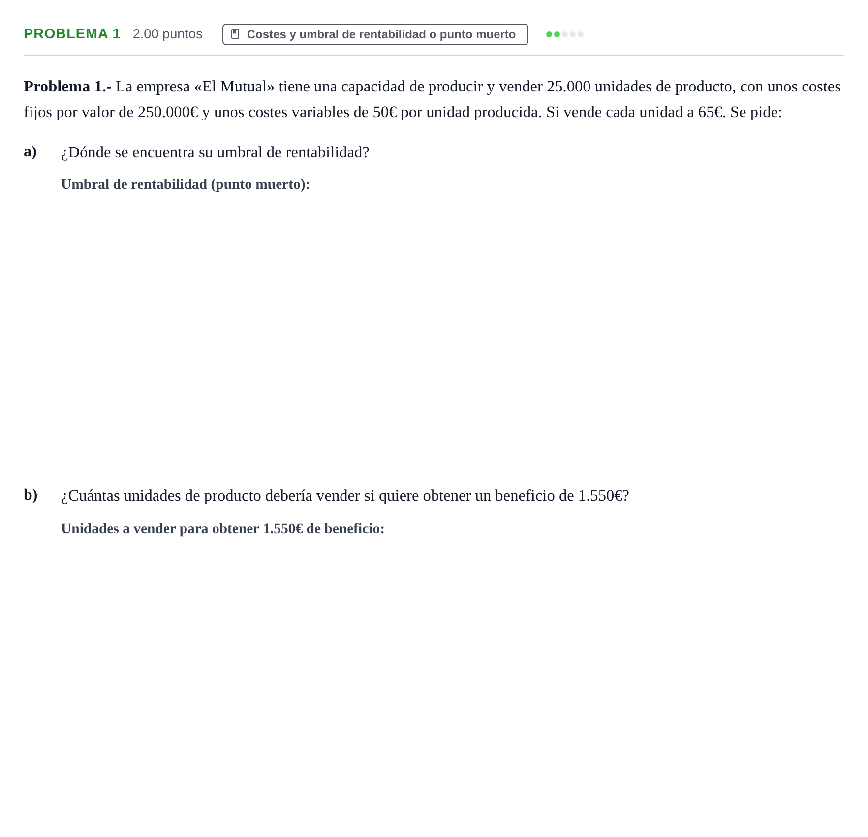 Enunciado: Problema 1 · Empresa y Diseño de Modelos de Negocio PAU La Rioja Ordinaria 2023
