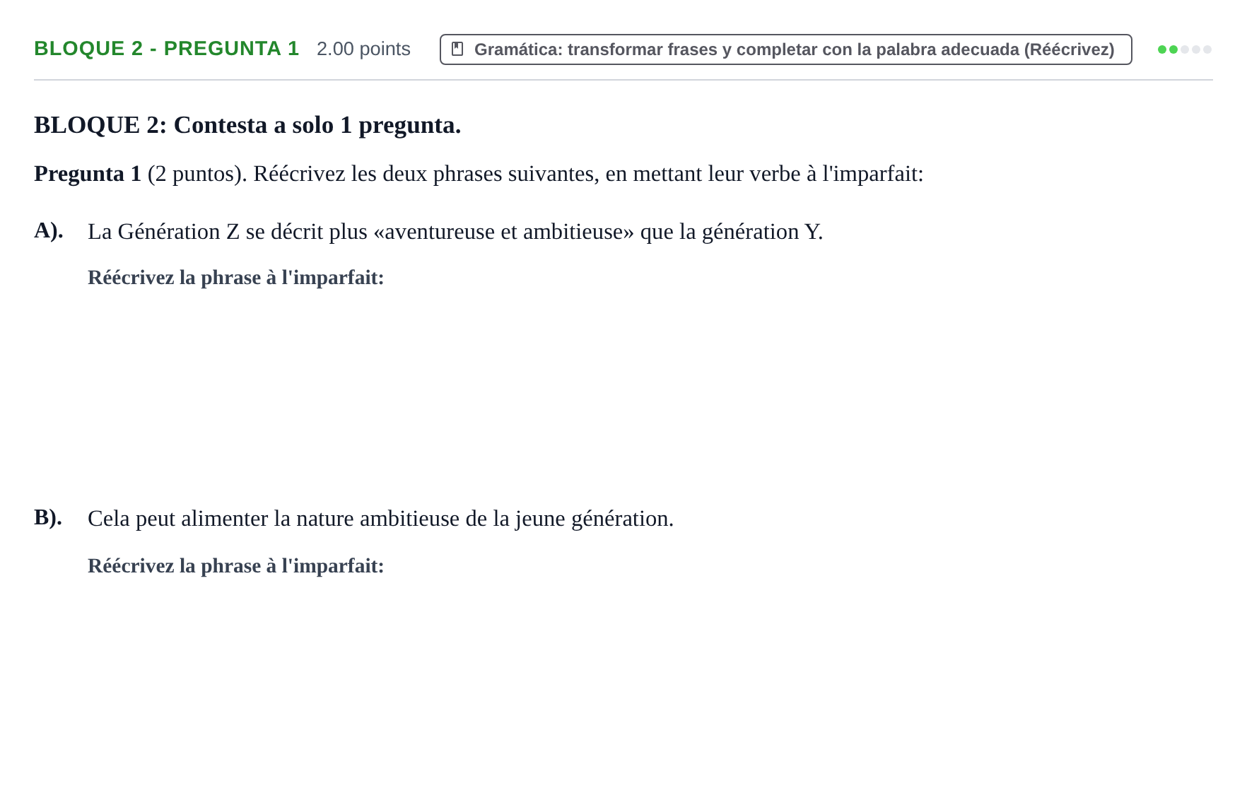 Enunciado: Bloque 2 - Pregunta 1 · Francés PAU La Rioja Extraordinaria 2023