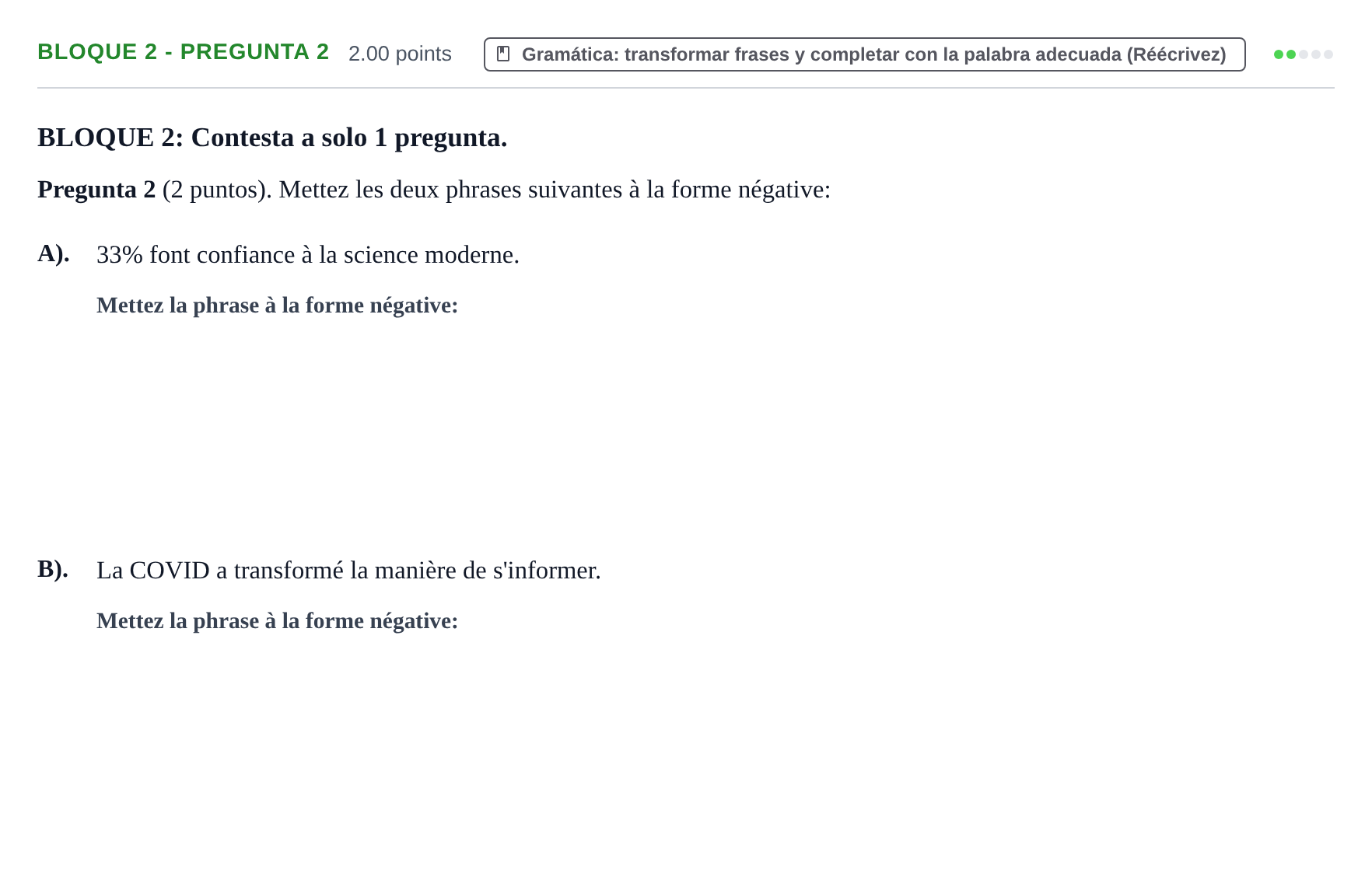 Enunciado: Bloque 2 - Pregunta 2 · Francés PAU La Rioja Extraordinaria 2023
